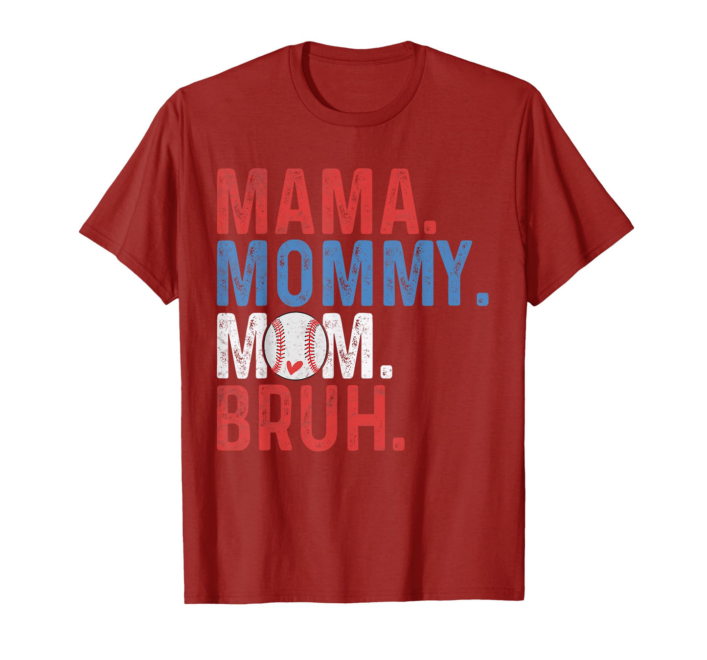 Mama Mommy Mom Bruh Baseball Mom Mothers Day Vintage Mother T-Shirt