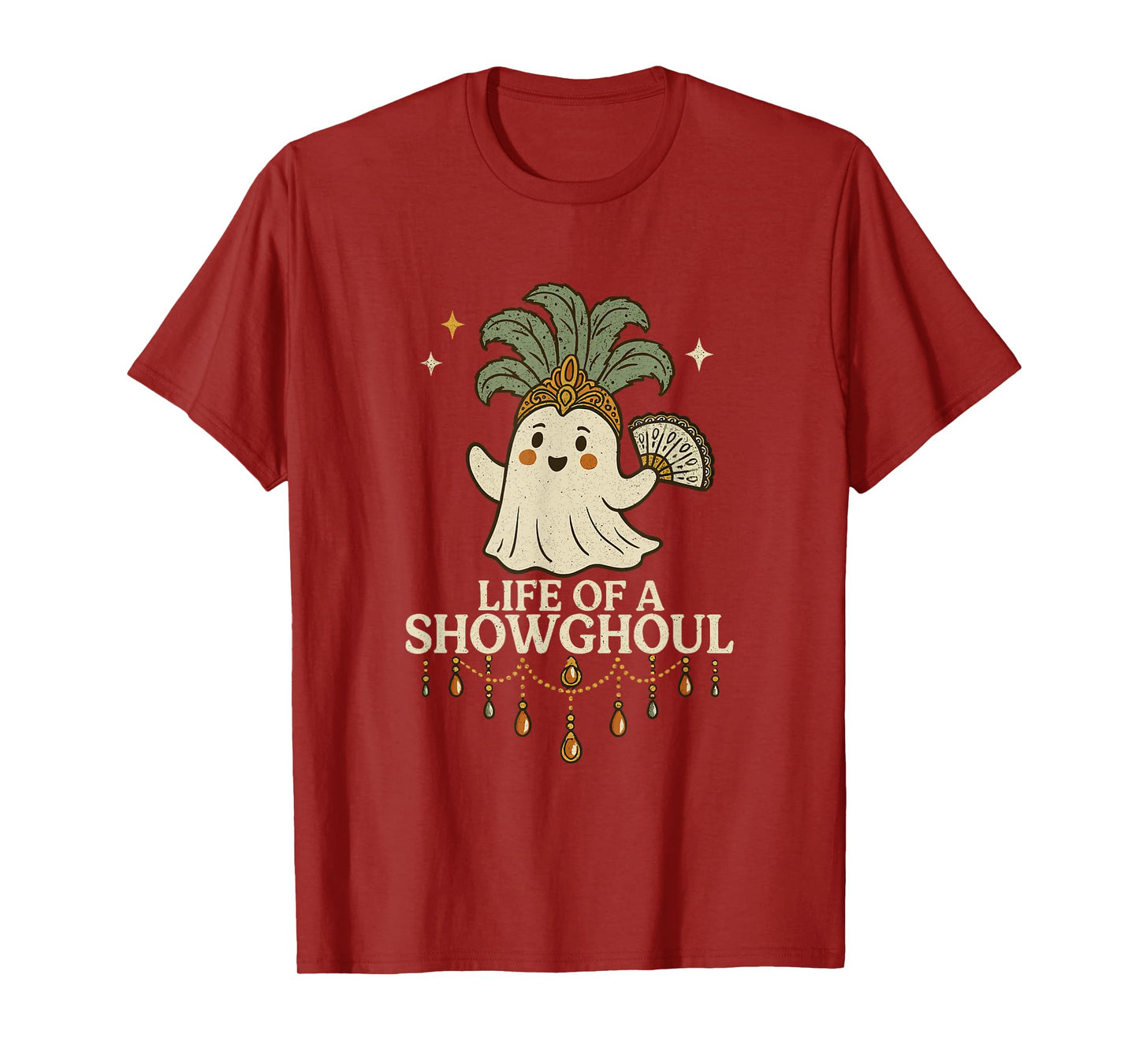 Life of a Showghoul Cute Halloween Ghost Showgirl Fan Design T-Shirt