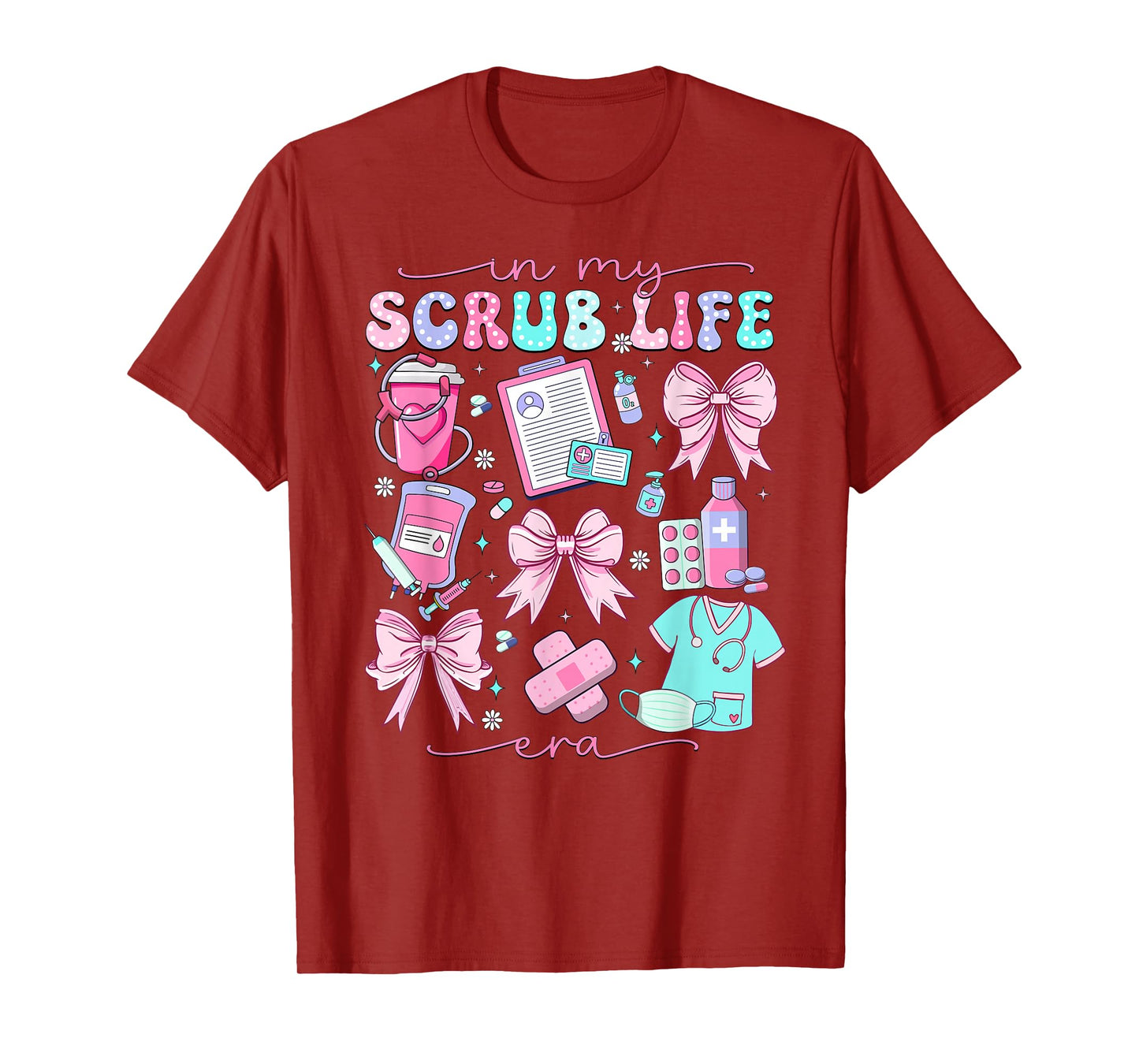 In My Scrub Life Era Coquette Bow Funny ER ICU Nurse T-Shirt