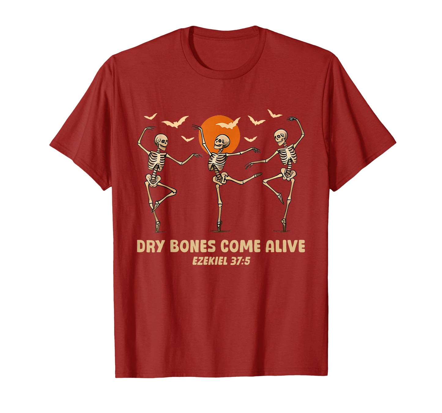 Dancing Skeleton Dry Bones Come Alive Christian Halloween T-Shirt