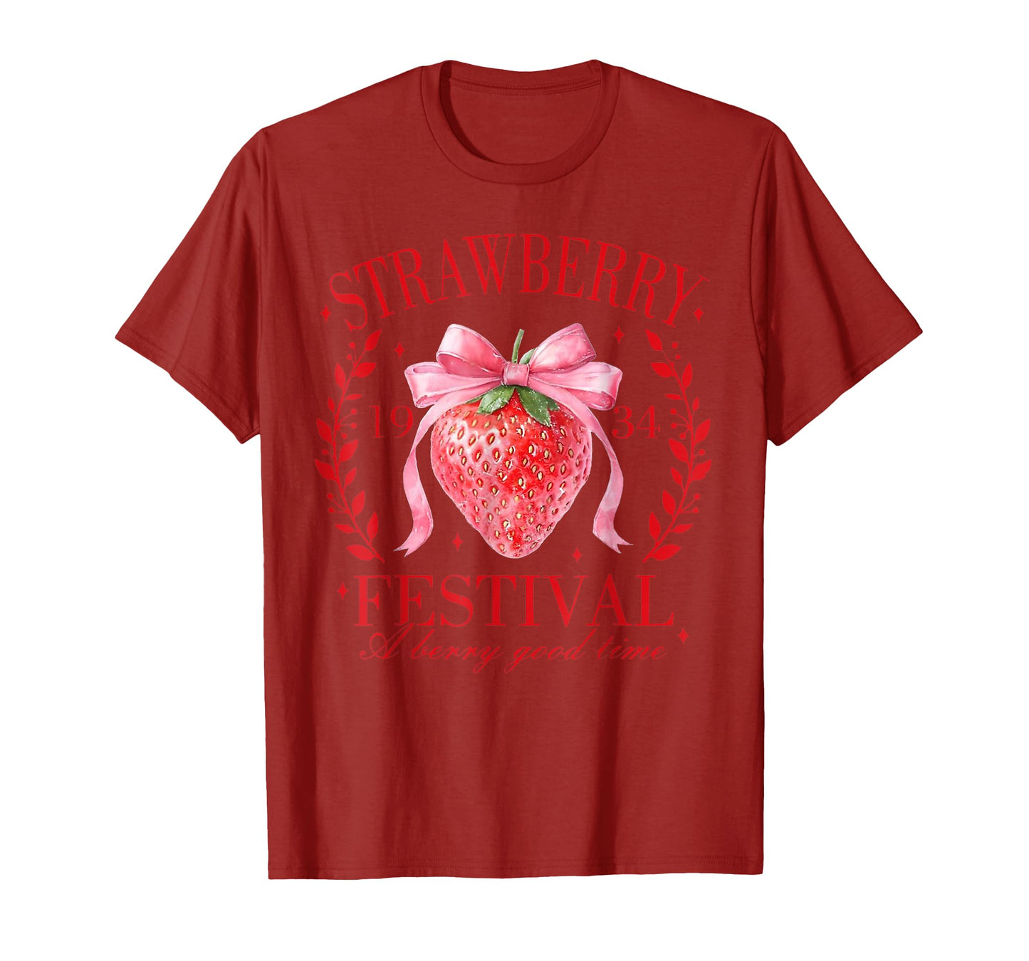 Coquette Bow Strawberry Festival A Berry Good Time Women T-Shirt