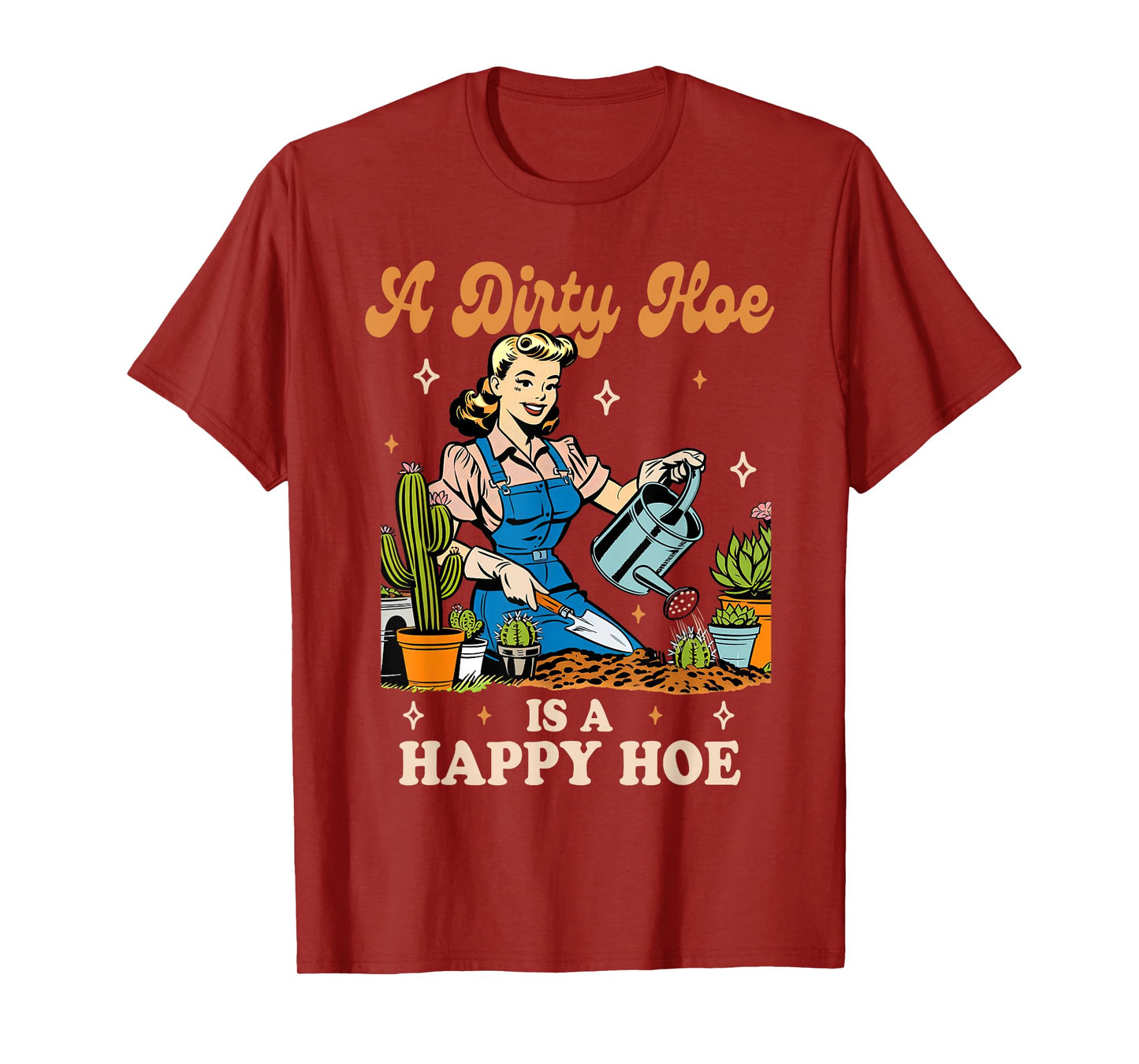 Gardener Plant Lady Gardening A Dirty Hoe Is A Happy Hoe T-Shirt, Small, Black