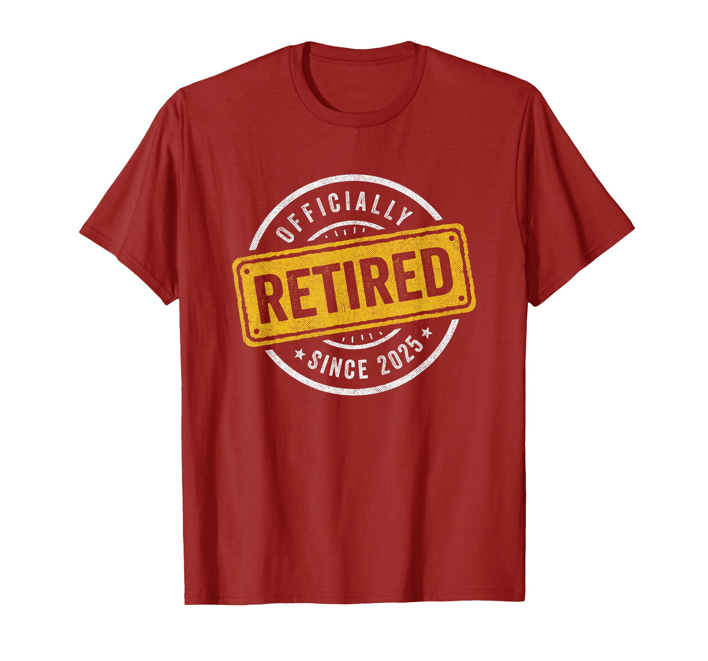 2025 Retirement - Officially Retired 2025 - Retirement 2025 T-Shirt