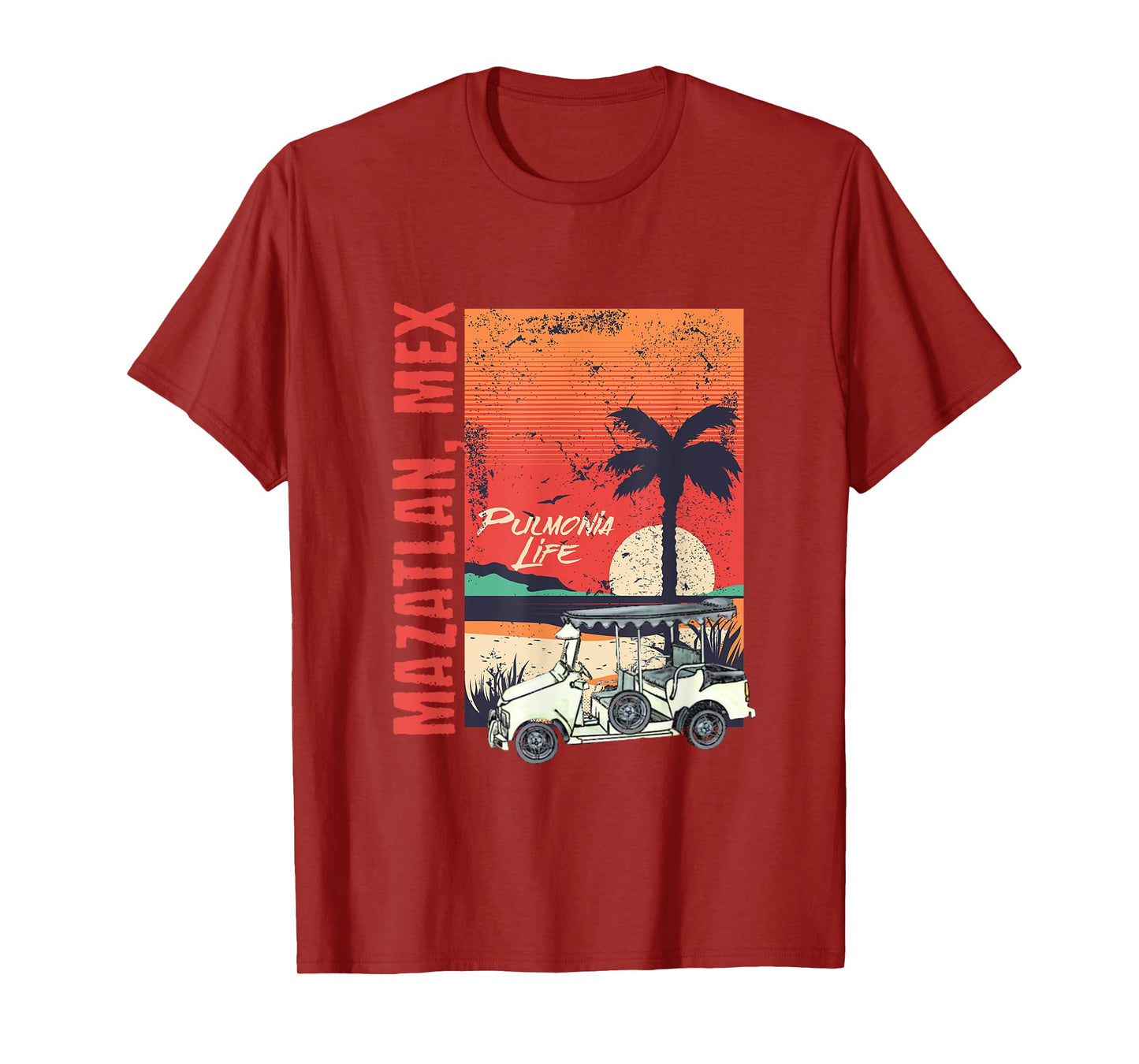 Mazatlan Mexico Sinaloa Pulmonia Vacation Cruise Souvenir T-Shirt