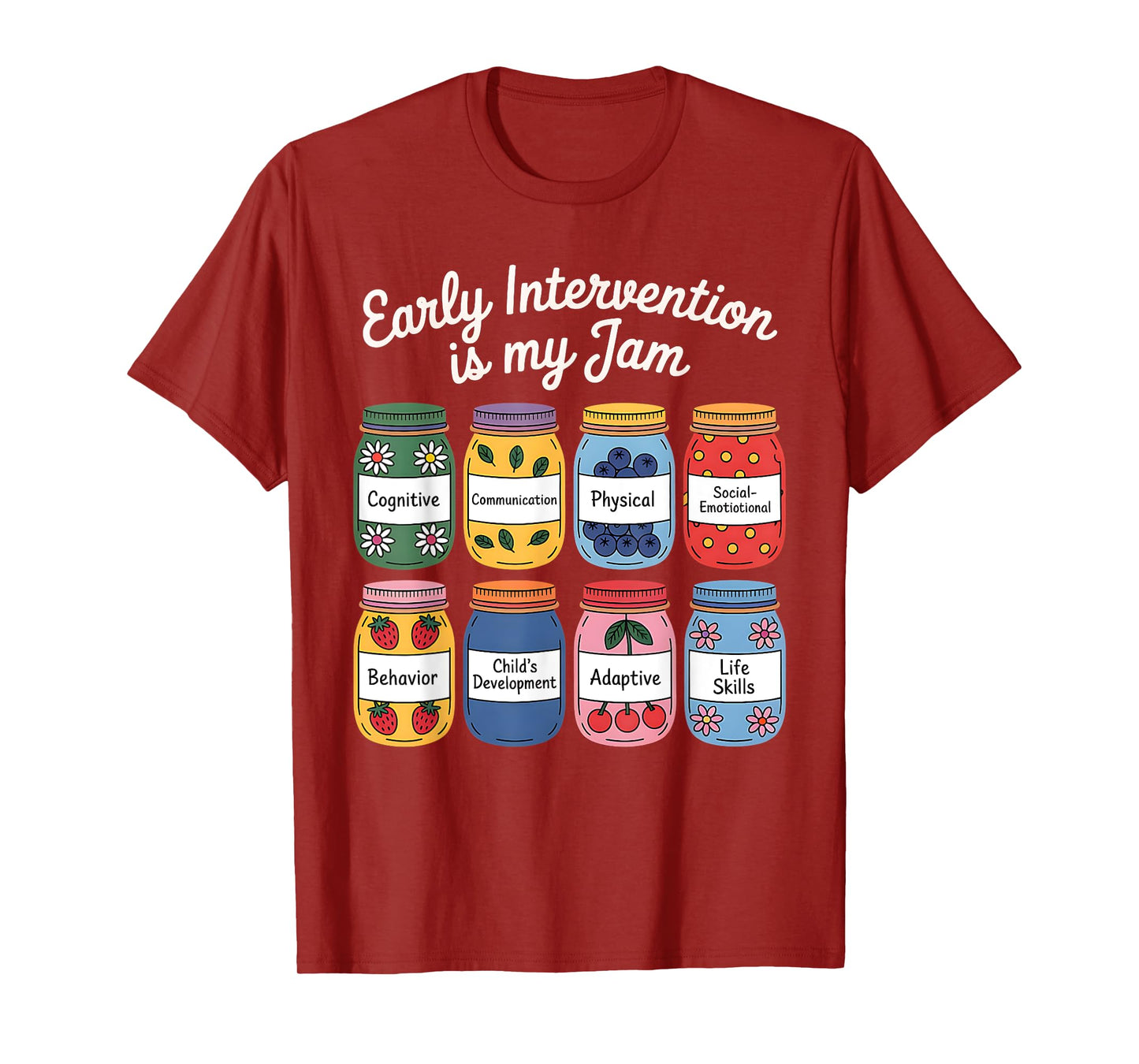 Early Intervention is My Jam Intervention Teacher T-Shirt