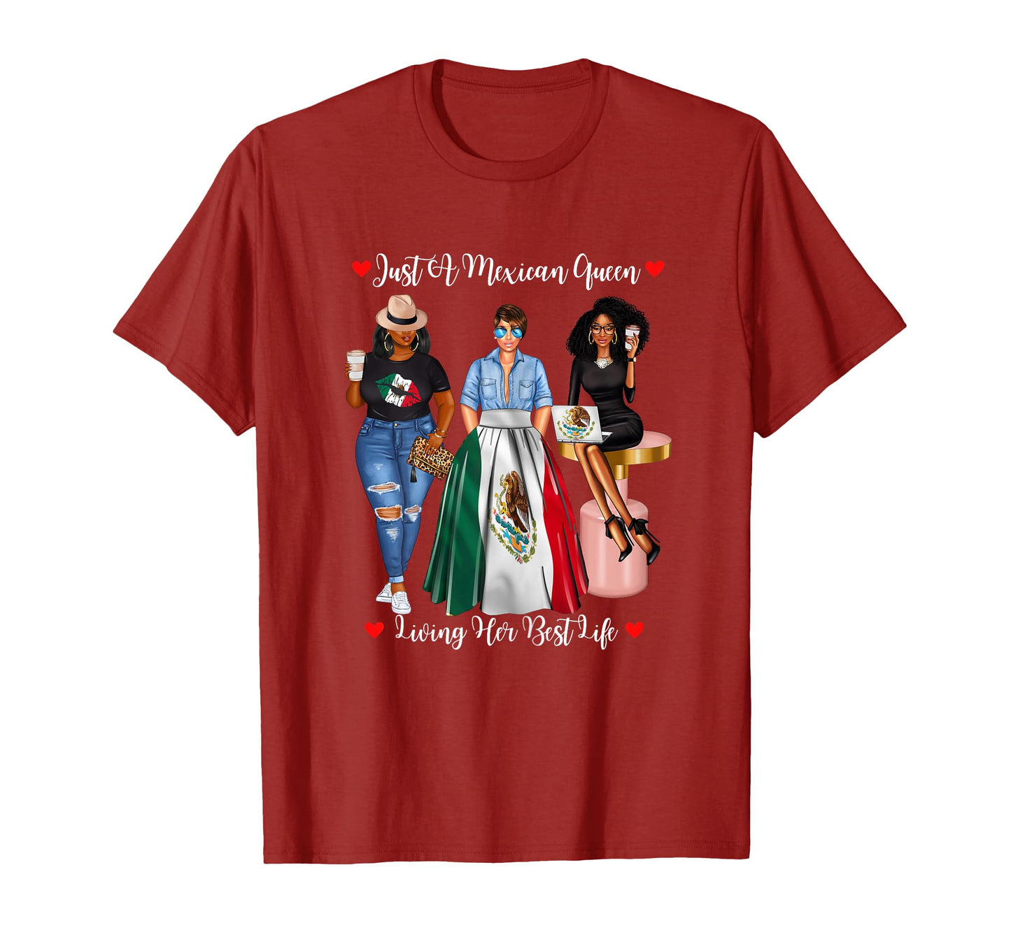 Just A Mexican Queen Living Her Best Life Afro-Mexican T-Shirt