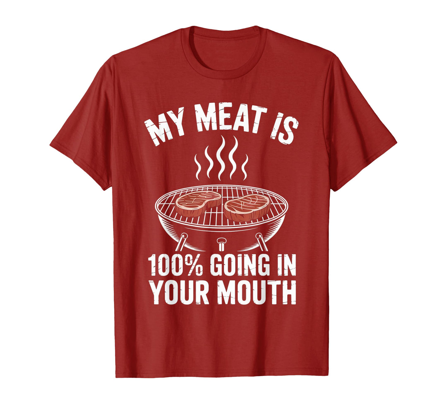 Grilling Meat Cooking Sarcastic Bbq Grill Cook Bake At Home T-Shirt