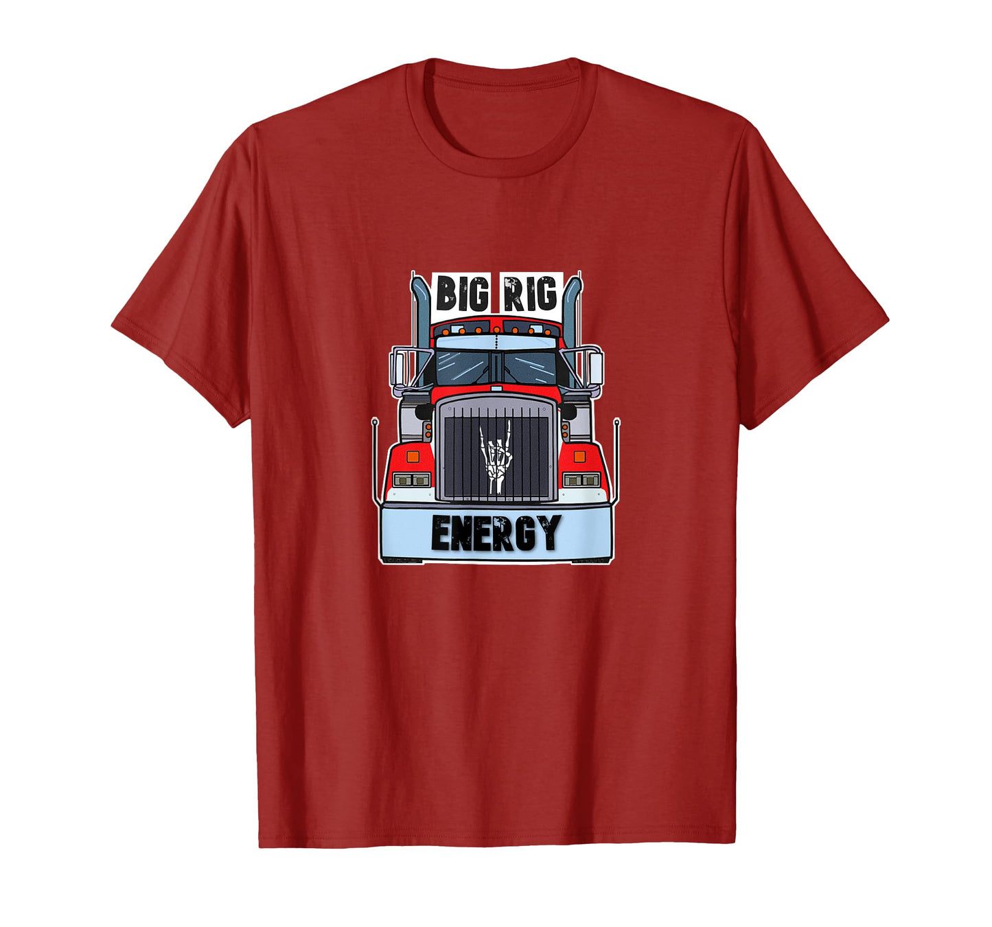 Big Rig Energy T-Shirt