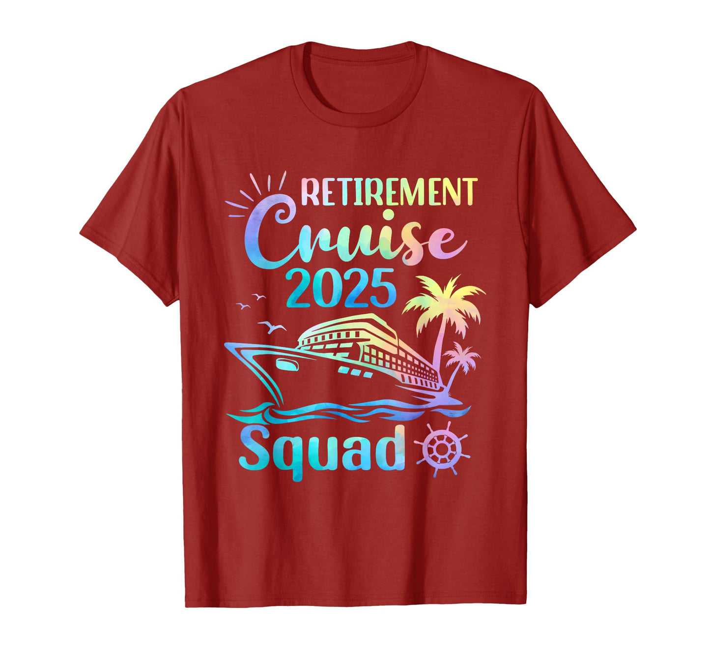Funny Retirement Cruise 2025 Squad Tie Dye Retired Cruising T-Shirt