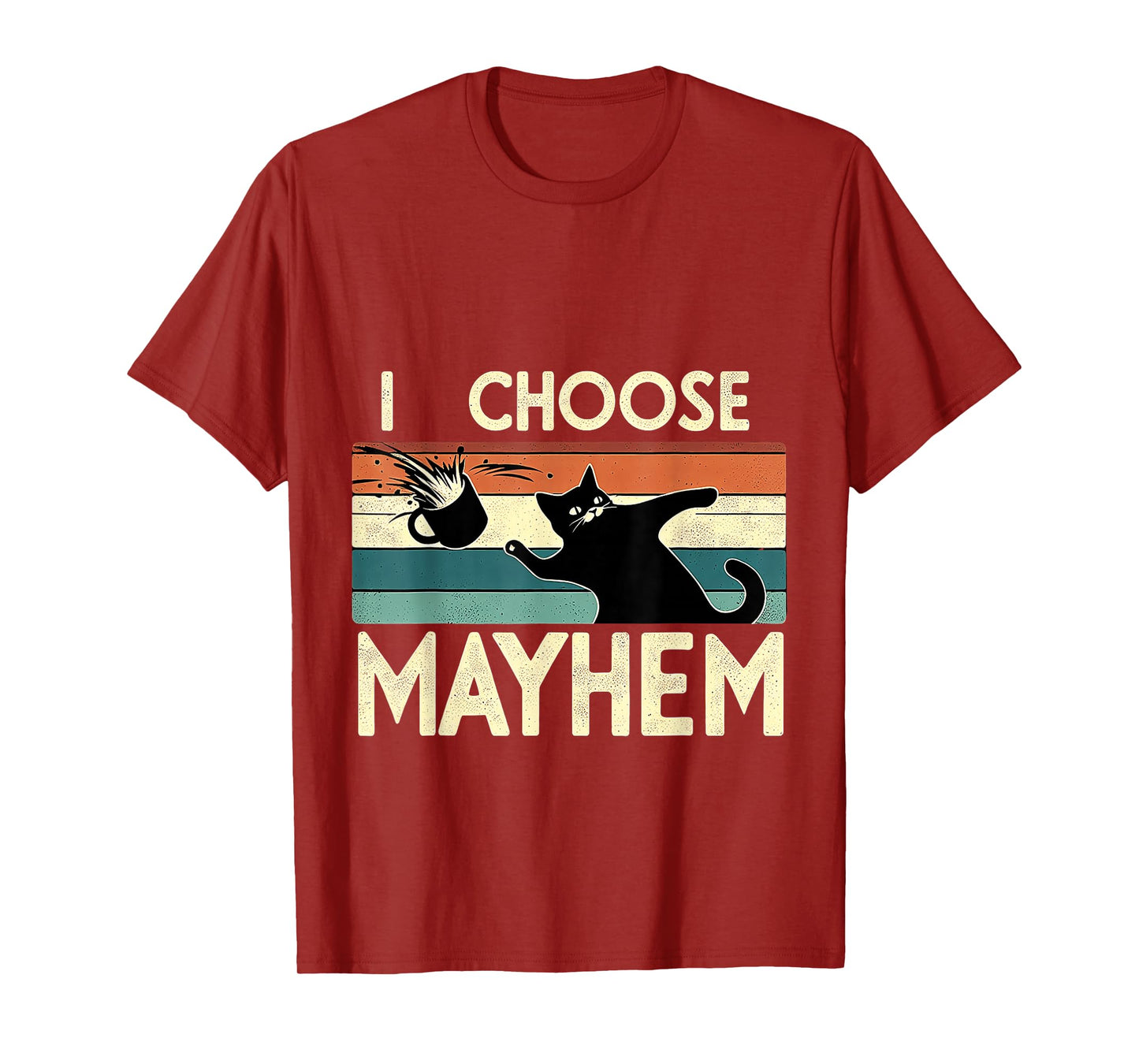 I Choose Mayhem Chaotic Energy Meme Vibes - T-Shirt