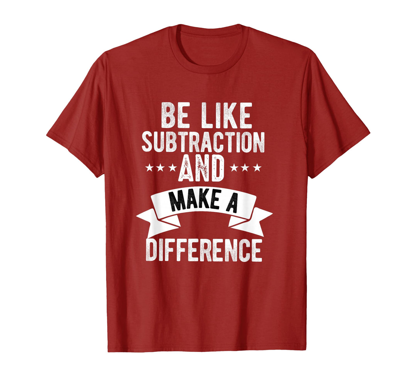 Funny math Teacher be like subtraction and make a difference T-Shirt