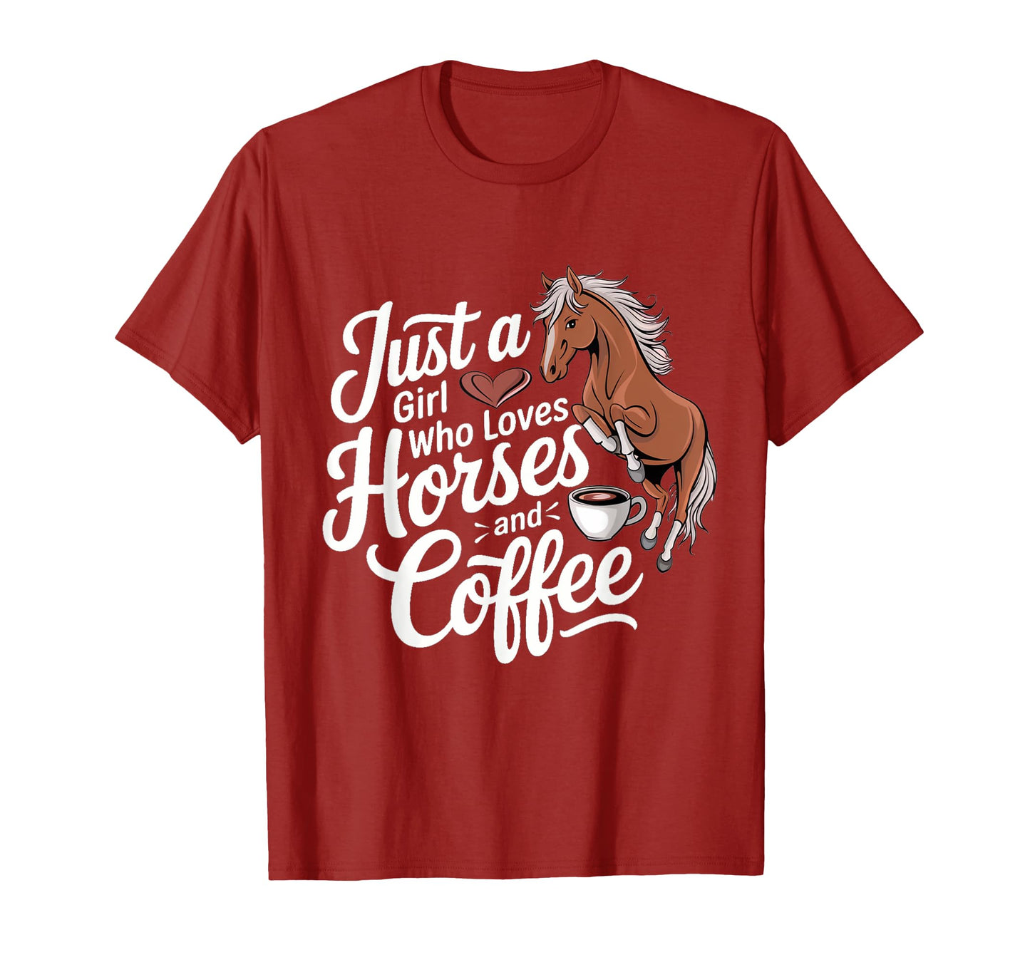 Funny Just A Girl Who Loves Horses And Coffee T-Shirt