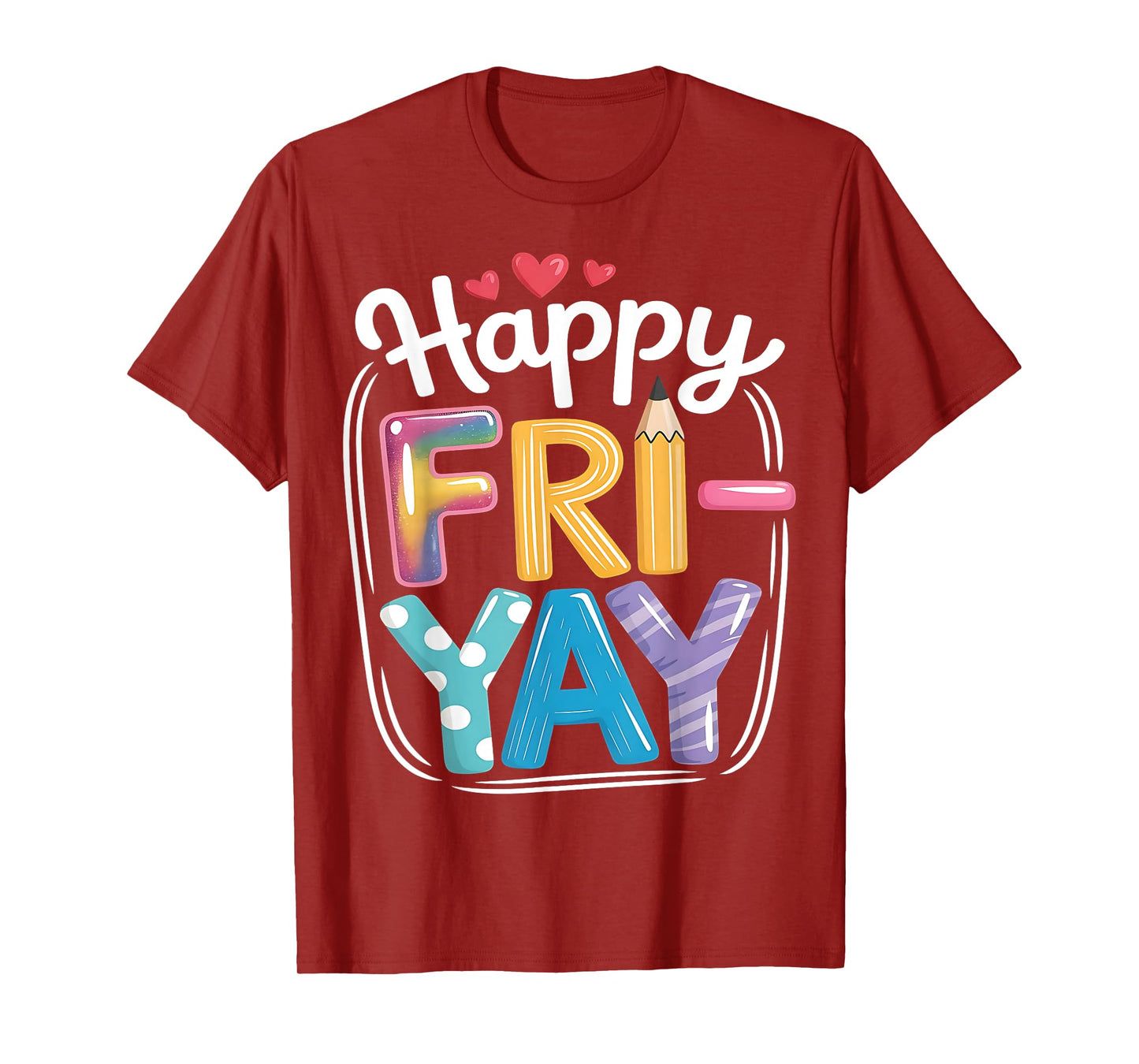 Fri-yay Funny Weekend Tee for Women, Men, Friends, and Fun T-Shirt