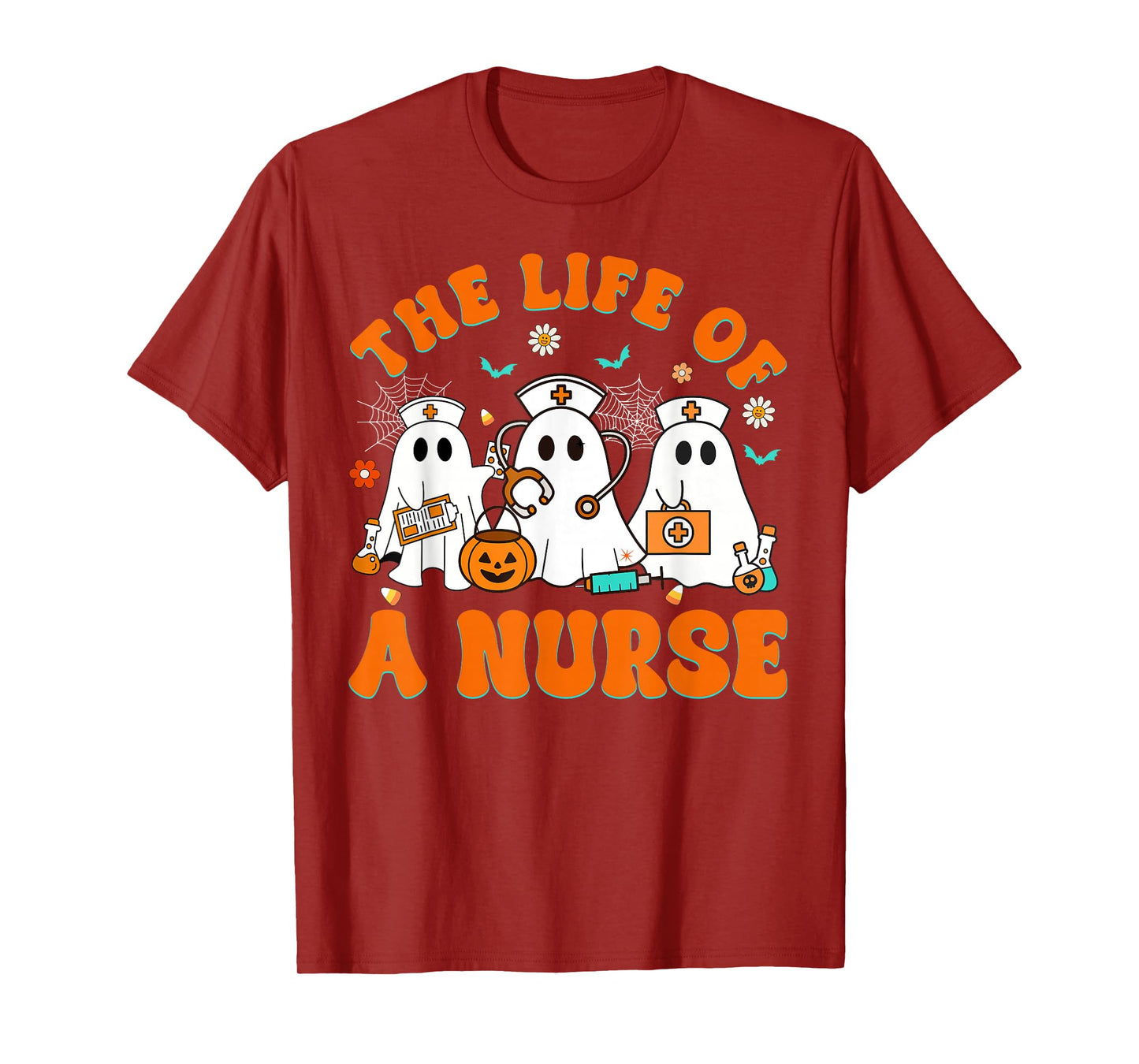 The Life of A Nurse Funny Boo Halloween T-Shirt