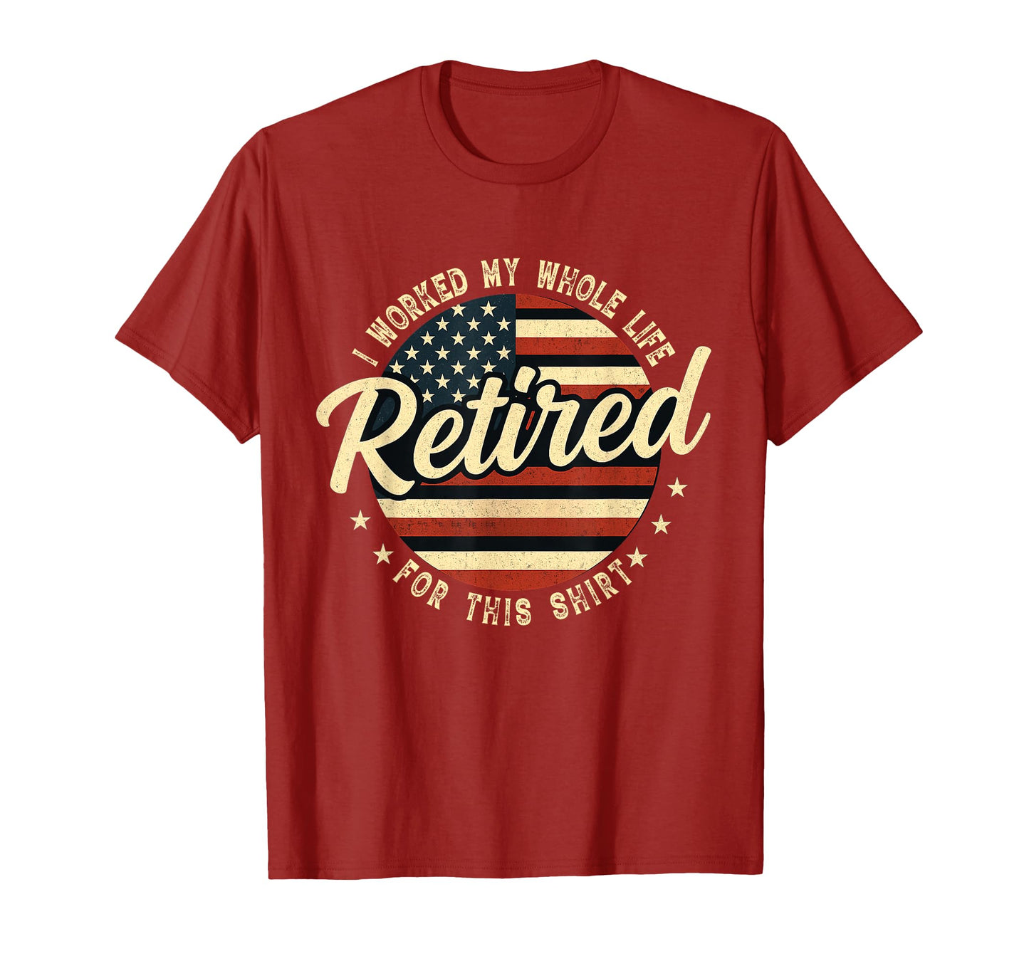 Retired Worked Whole Life For This Vintage Retirement Men T-Shirt
