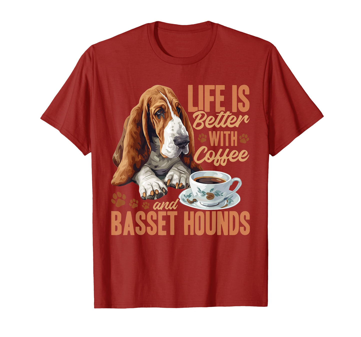 Basset Hound Dog Breed Life is Better with Coffee and a T-Shirt