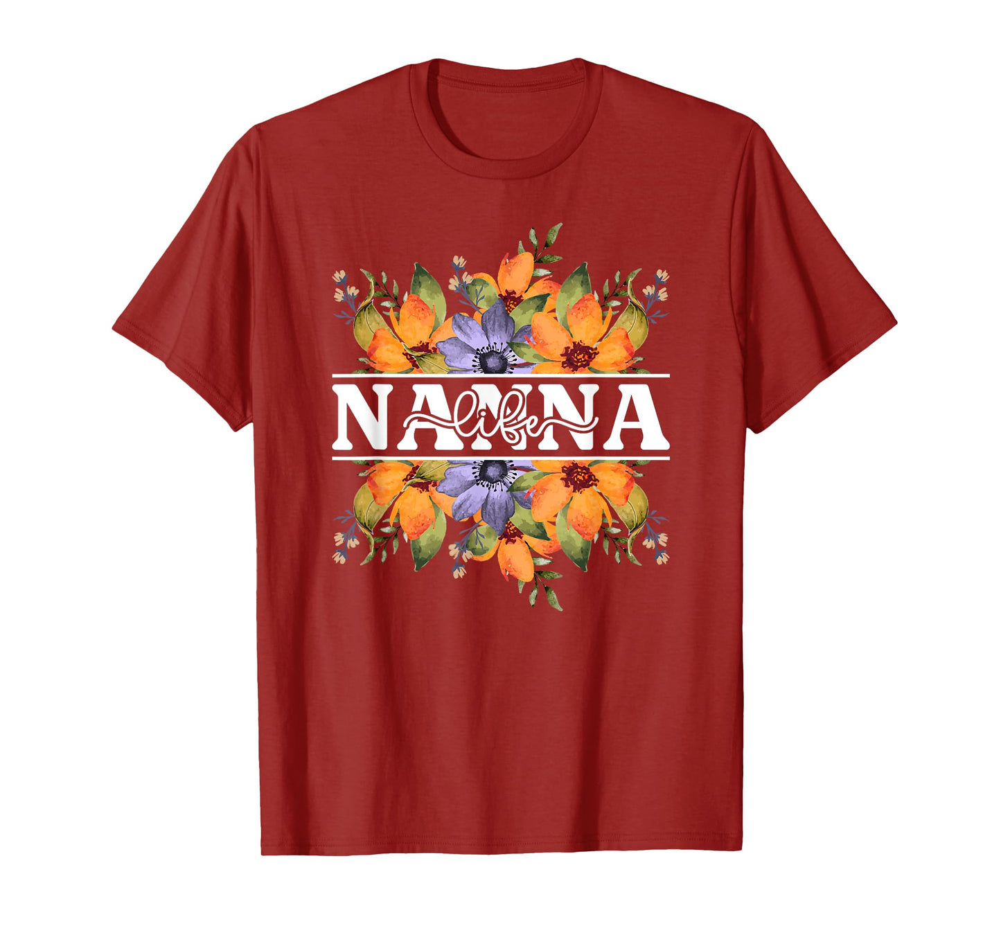 Nanna Life Nanna Grandma Nanna Grandmother T-Shirt