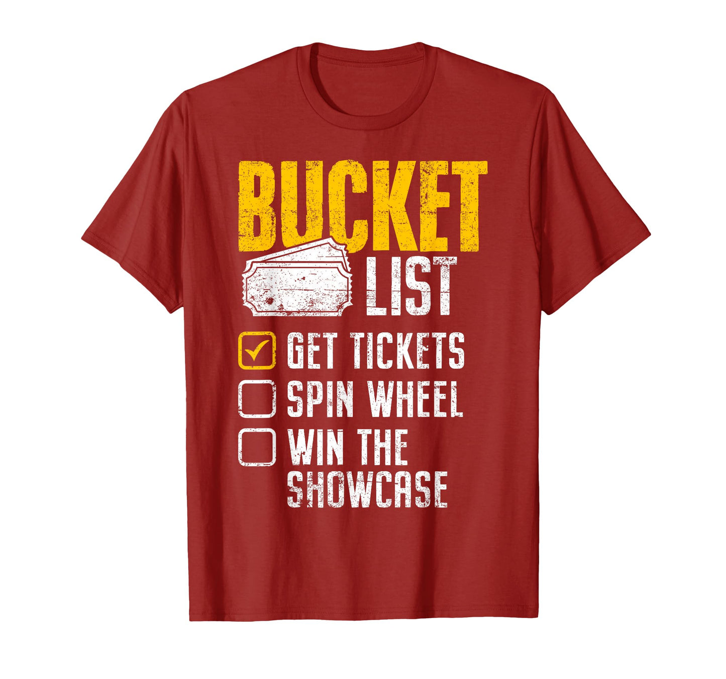Wheel Win Game Show Bucket List Get Tickets Spins Funny Gift T-Shirt