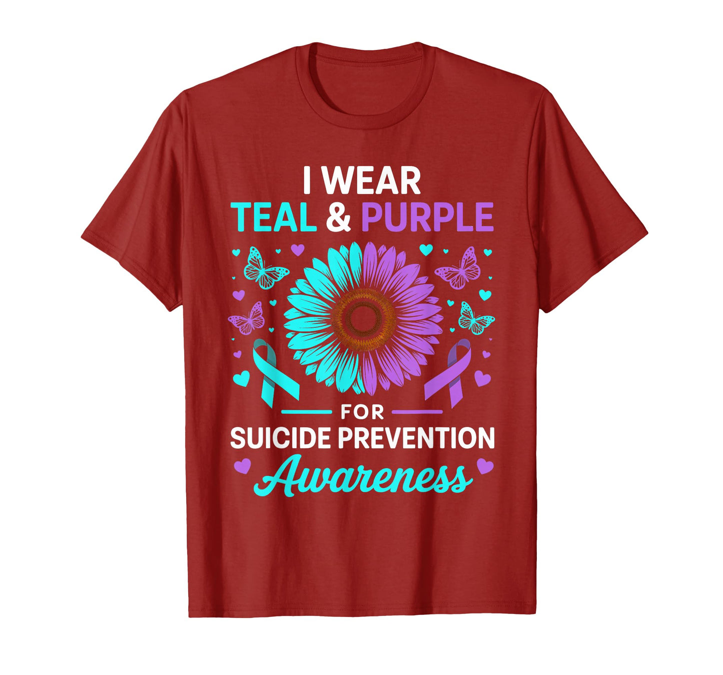 I Wear Teal & Purple for Suicide Prevention Awareness T-Shirt