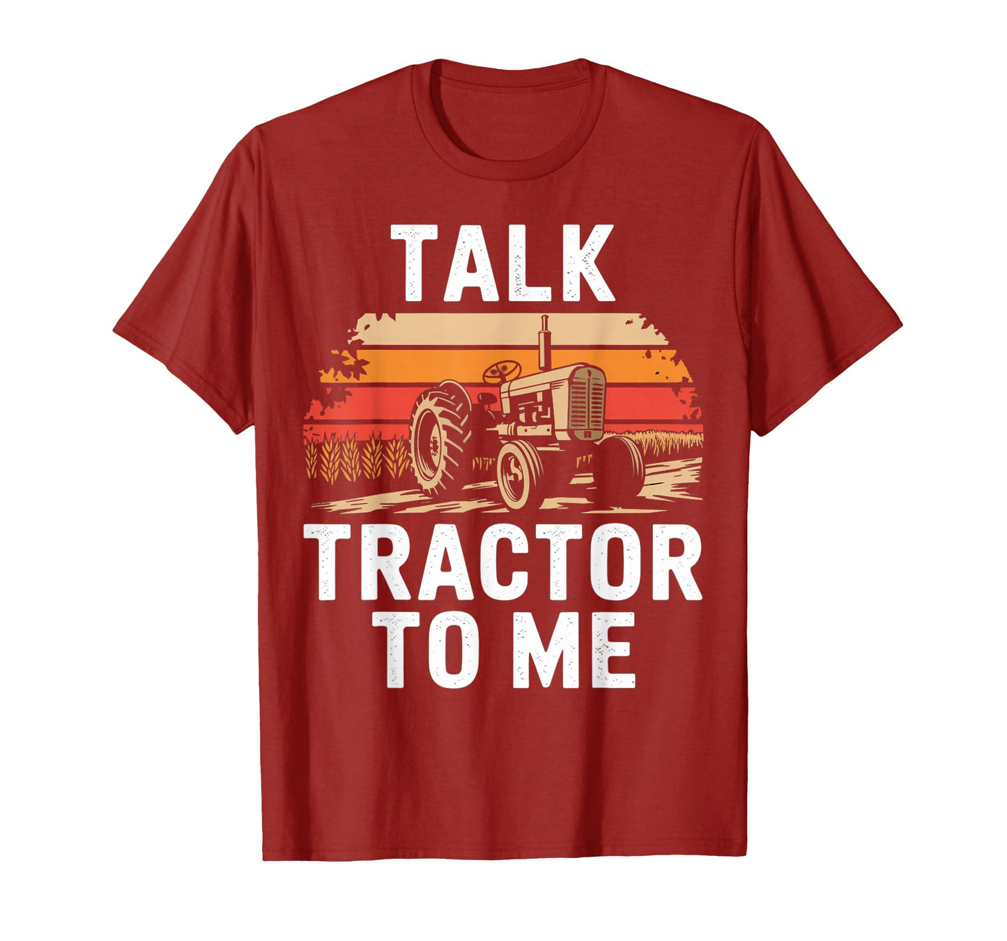 Vintage Talk Tractor To Me Funny Farmer Country Farming T-Shirt