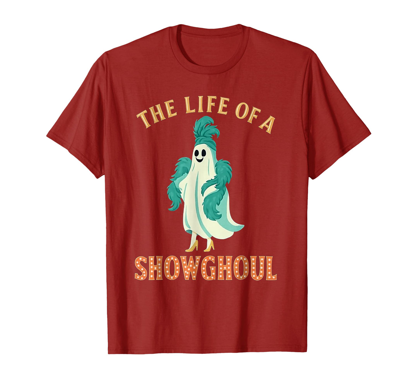 The Life of A Showghoul Halloween Costume Show Ghost Girl T-Shirt