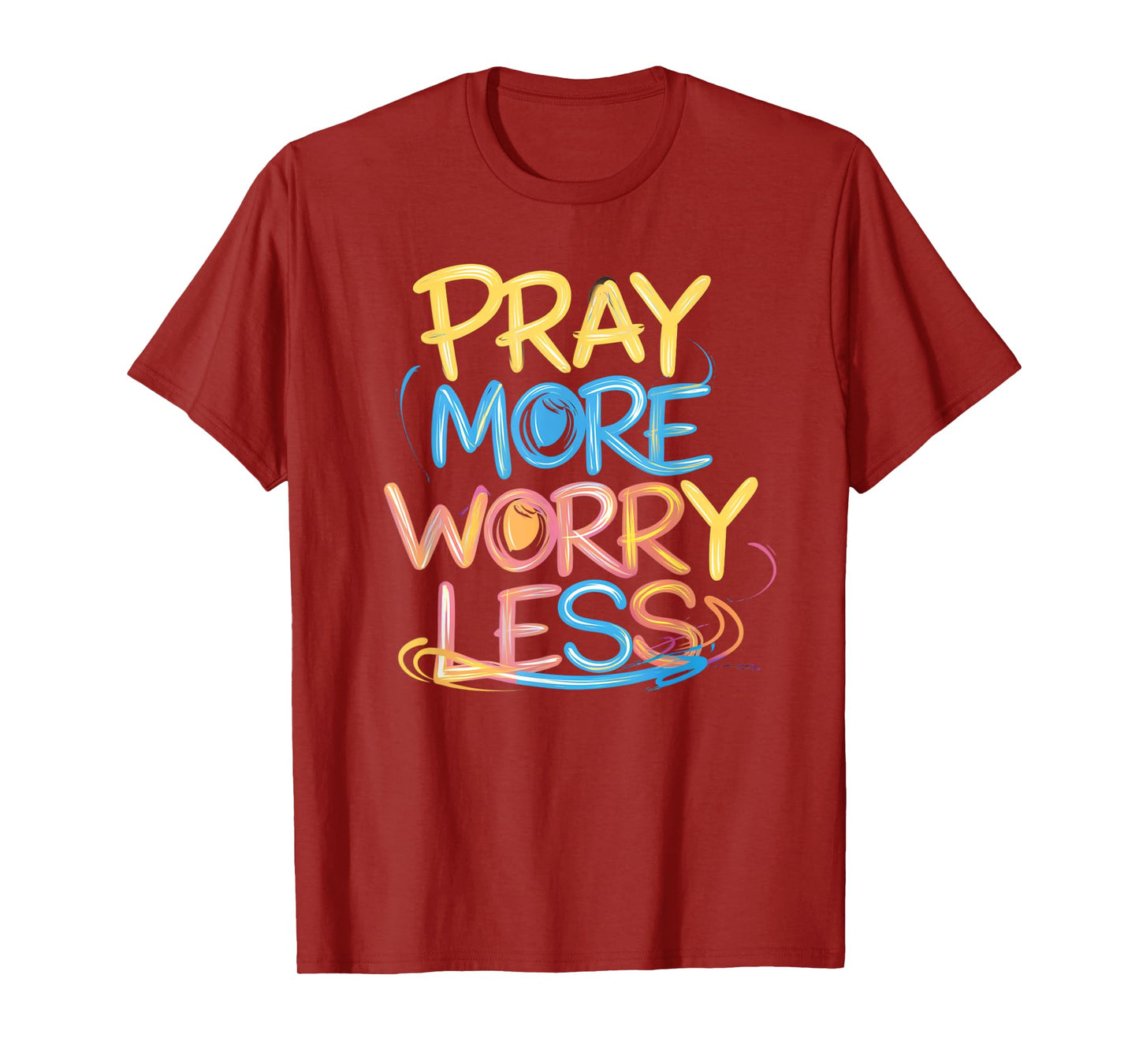 Retro Pray More Worry Less Christian Faith Men Women T-Shirt