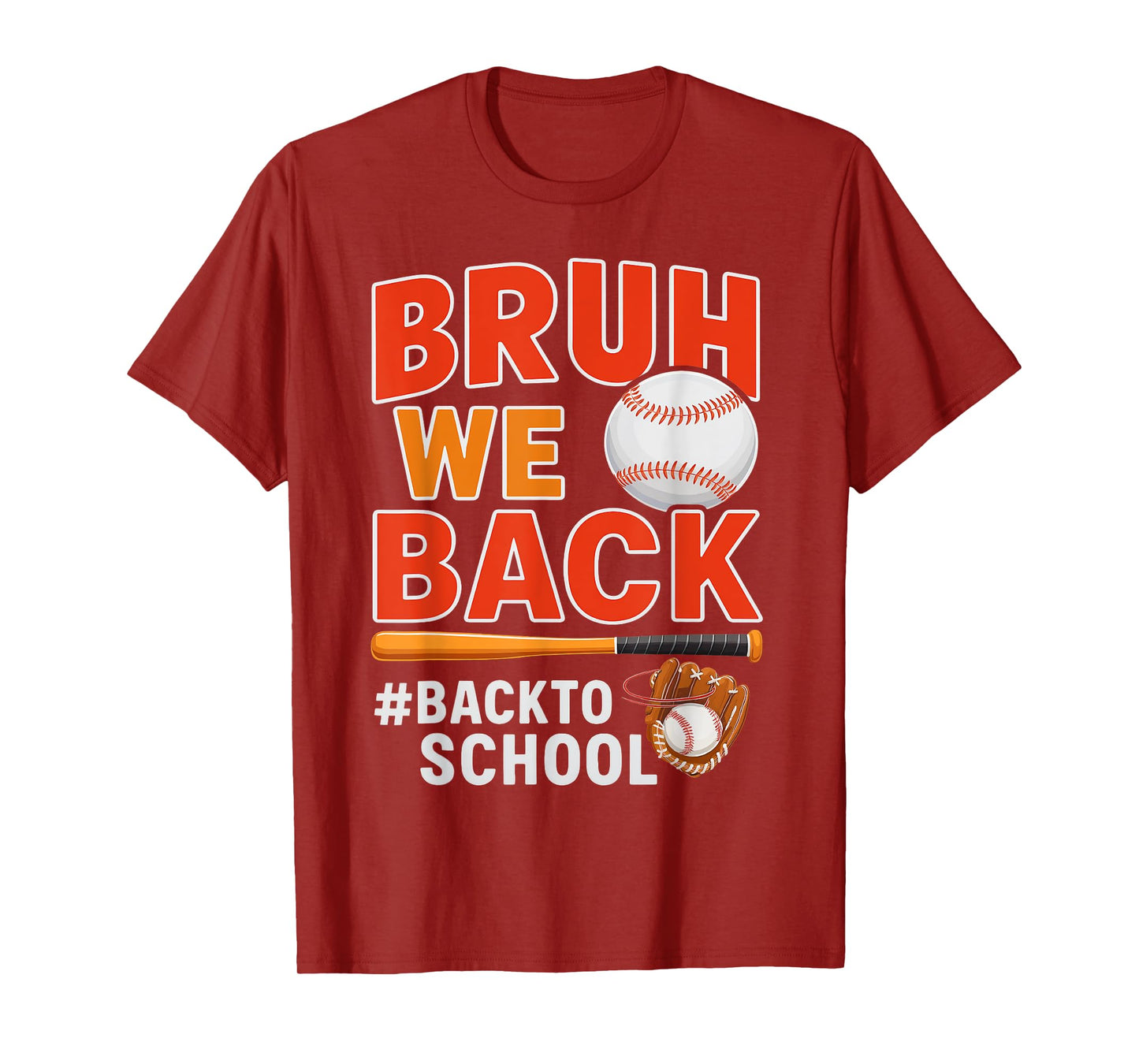 Bruh We Back Retro Baseball Back To School Boys Girls Kids T-Shirt