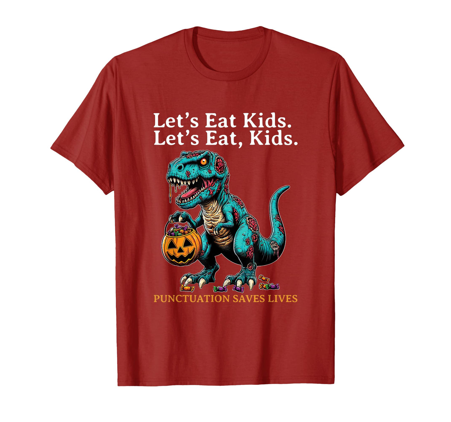 Lets Eat Kids Dinosaur Zombie Trick Treat Dinosaur English T-Shirt