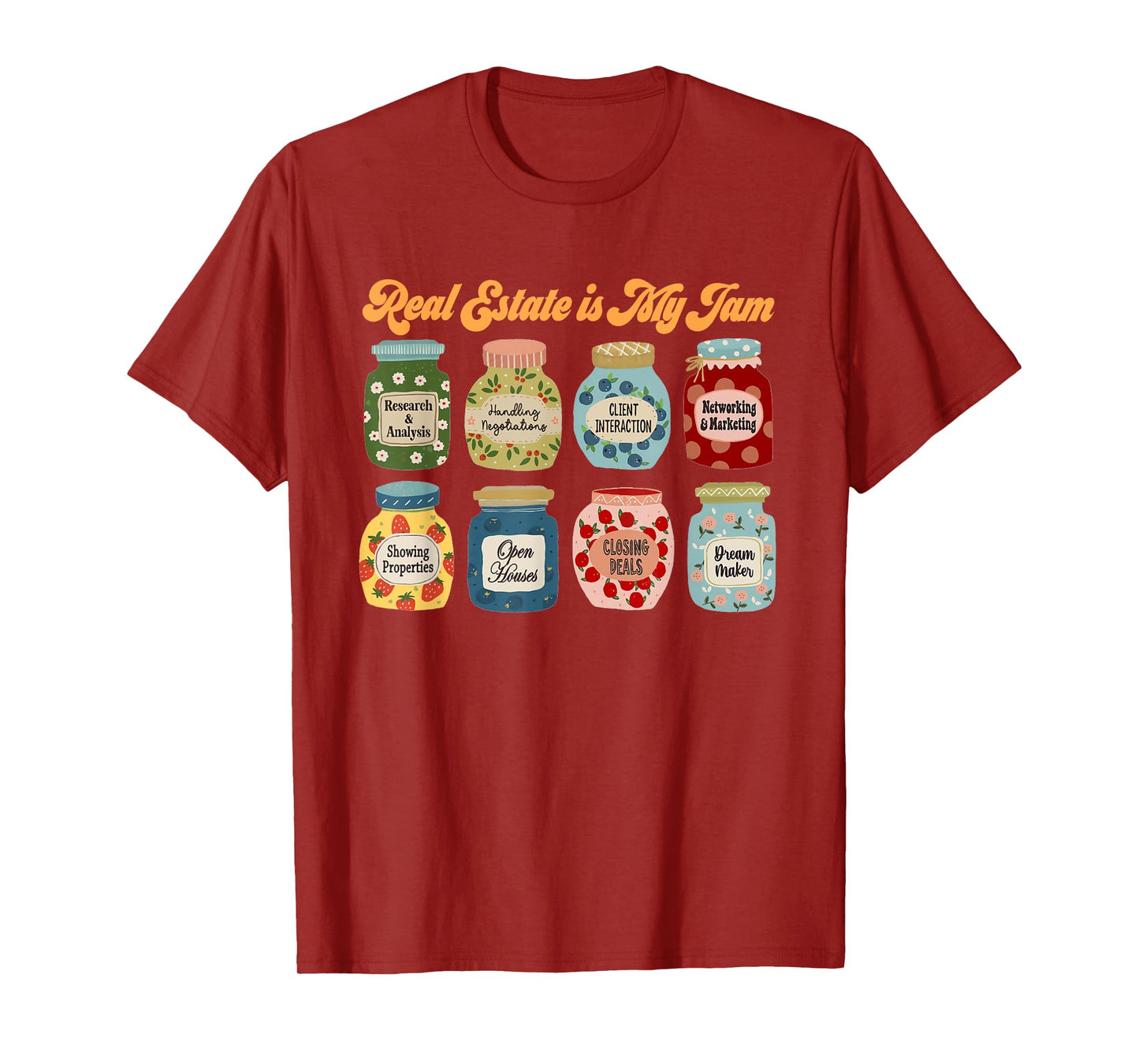 Retro Real Estate is My Jam Real Estate Agent Estate Agent T-Shirt