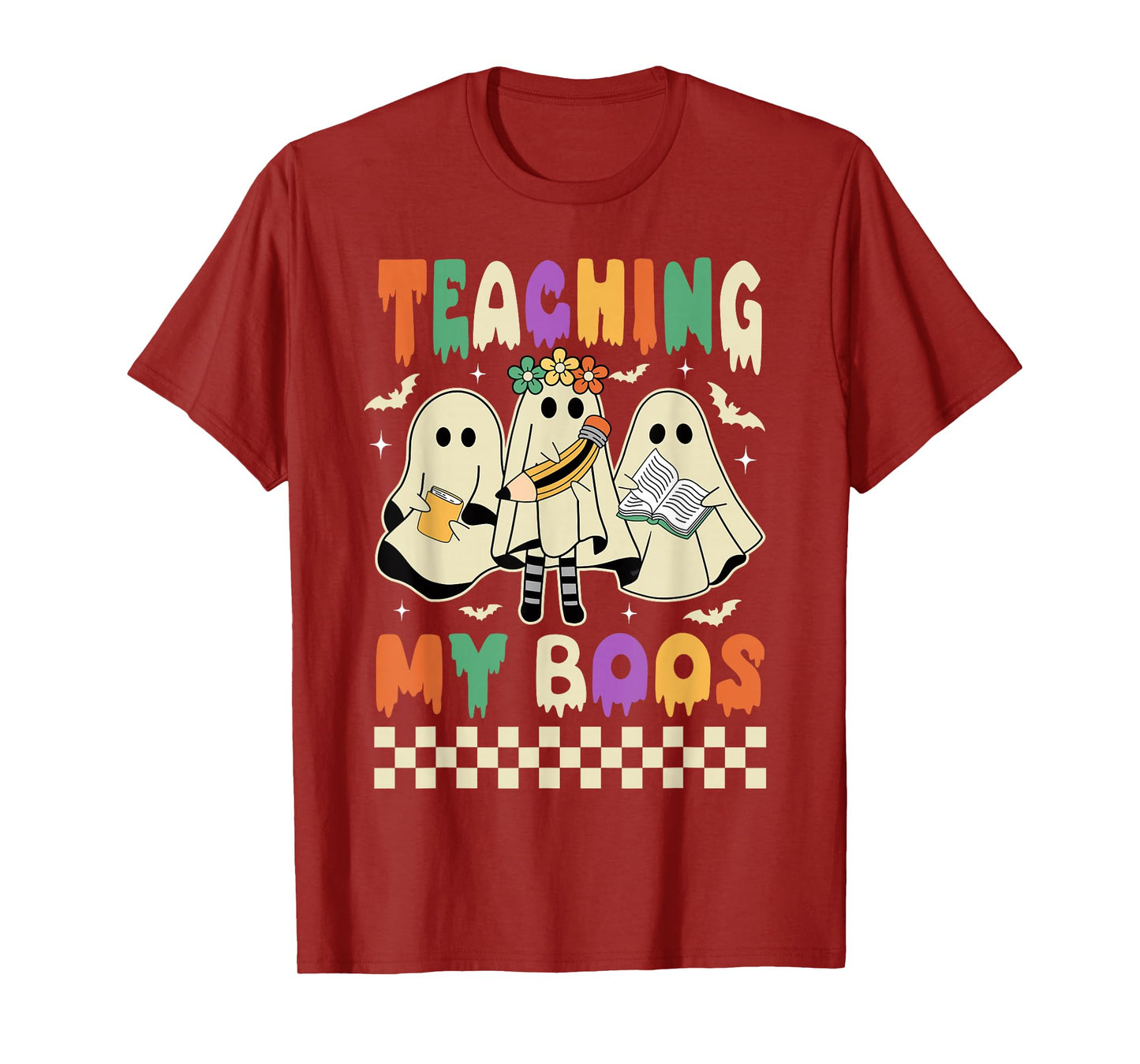Halloween Teaching My Boos Cute Ghost Teacher Life Costume T-Shirt