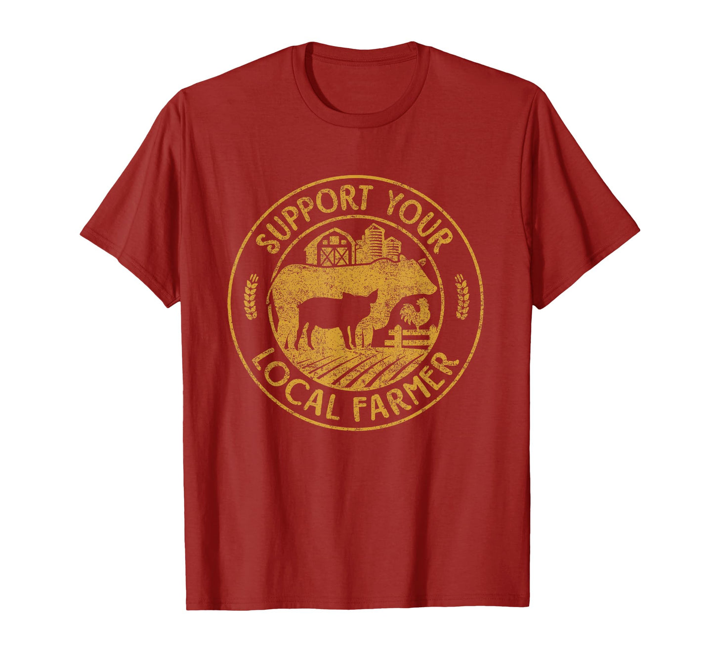 Support Your Local Cattle Rancher Farmer Country Farm Life T-Shirt