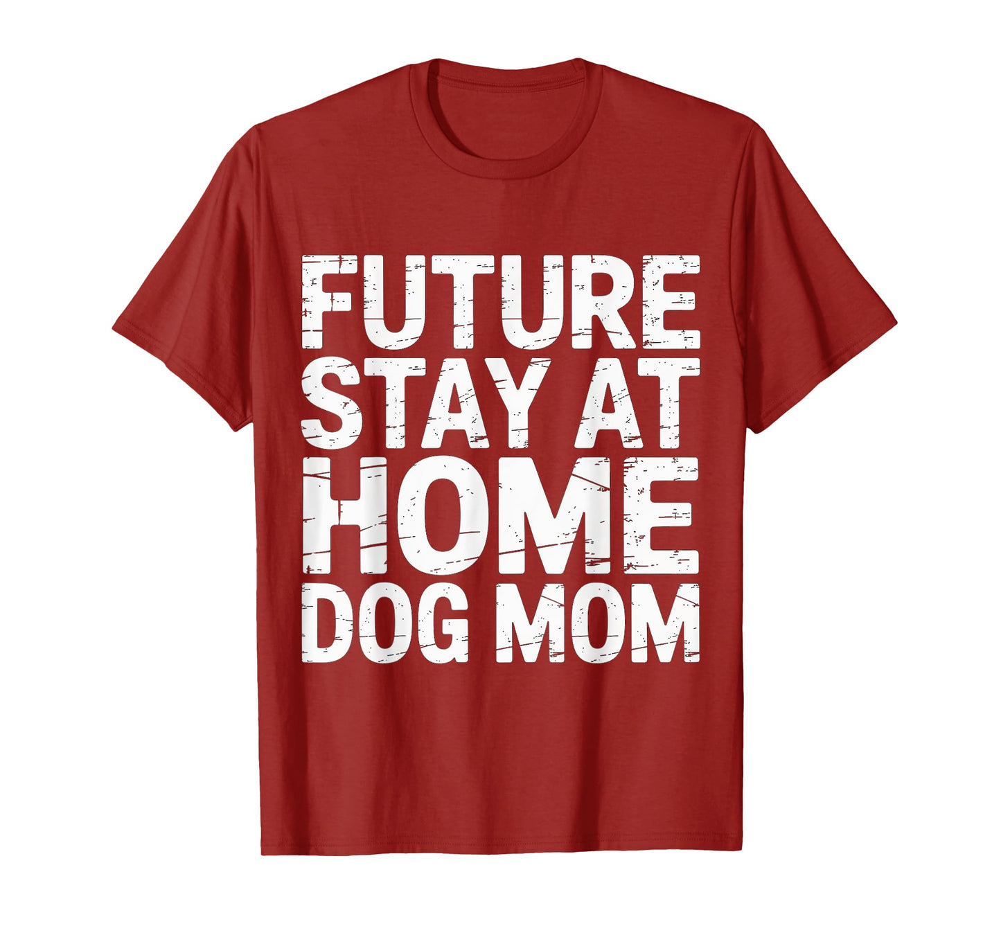 Future Stay at Home Dog Mom Canine Lifestyle Pets - T-Shirt