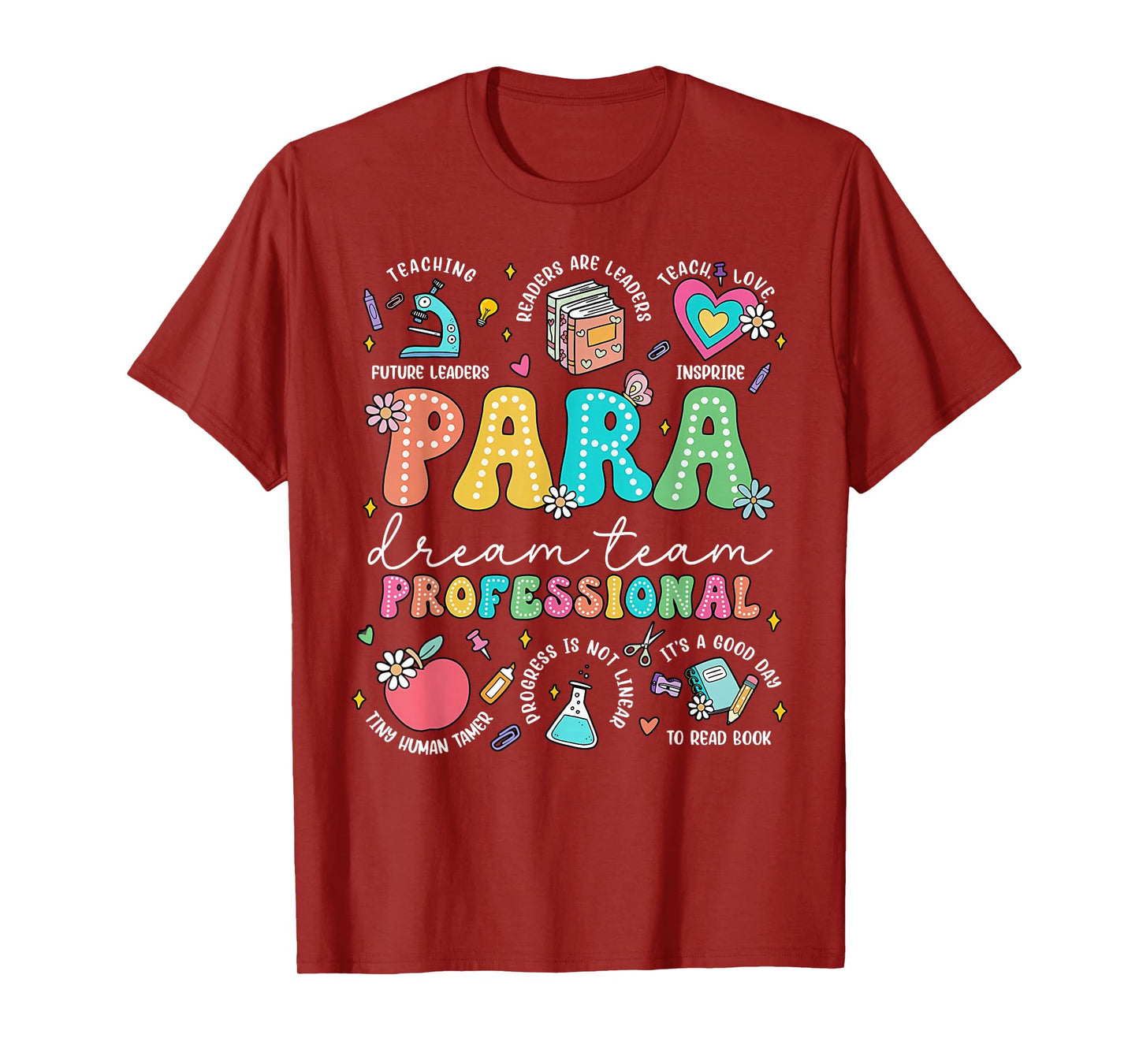 PARA Dream Team Teacher Paraprofessional Paraeducator T-Shirt
