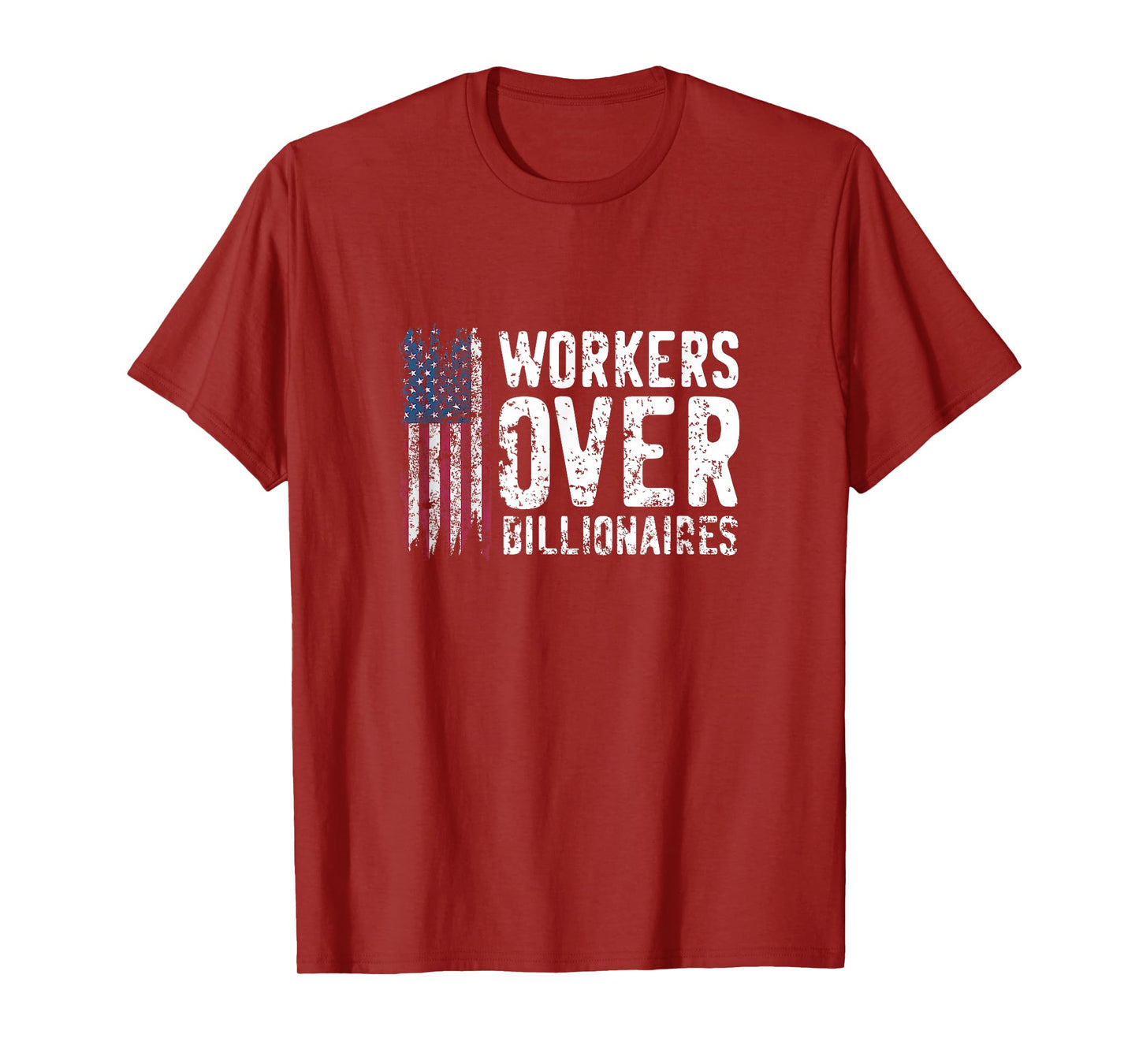 Workers Over Billionaires Flag Distressed T-Shirt