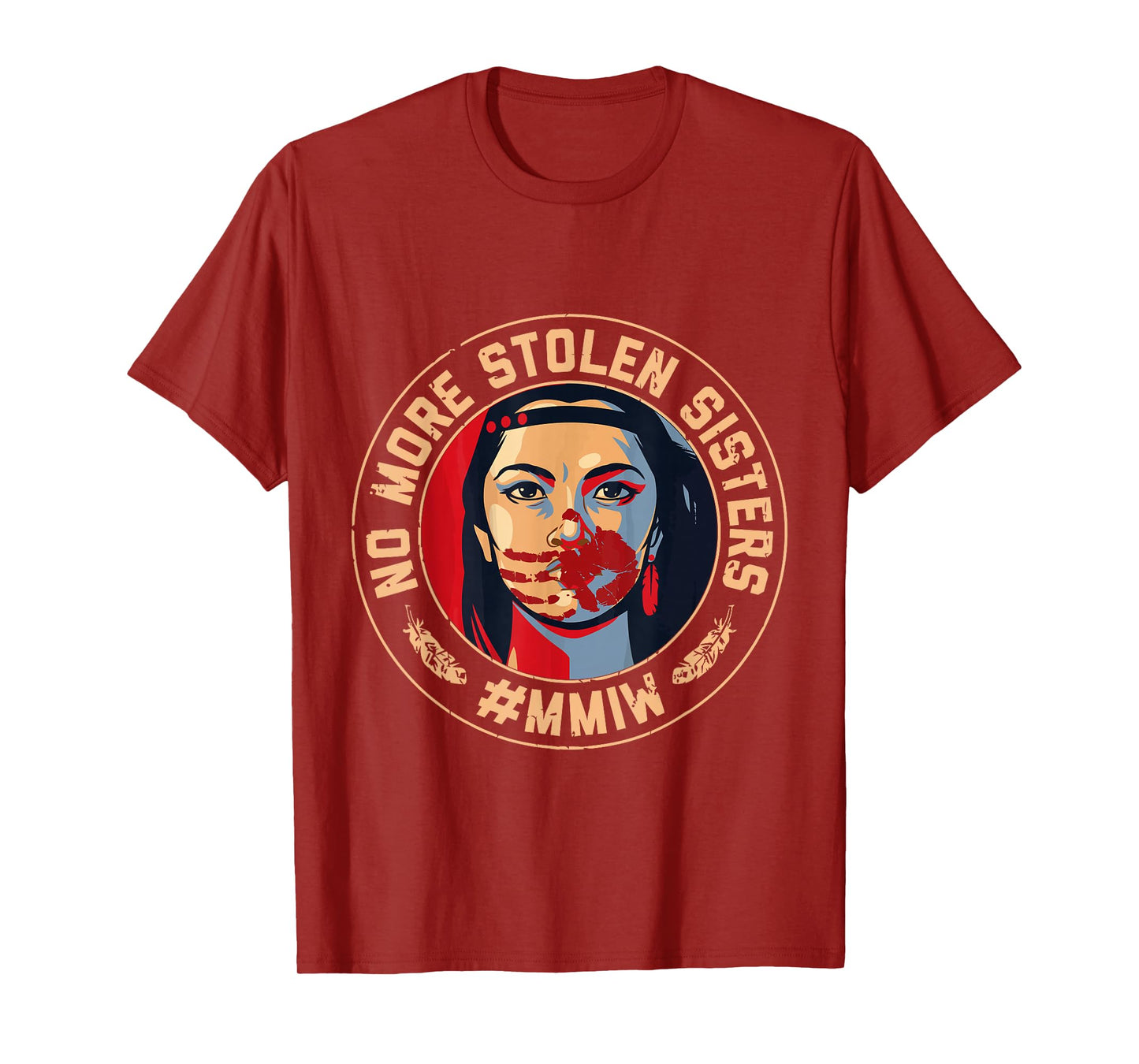 No-More Stolen Sister Red Hand MMIW Awareness America Native T-Shirt