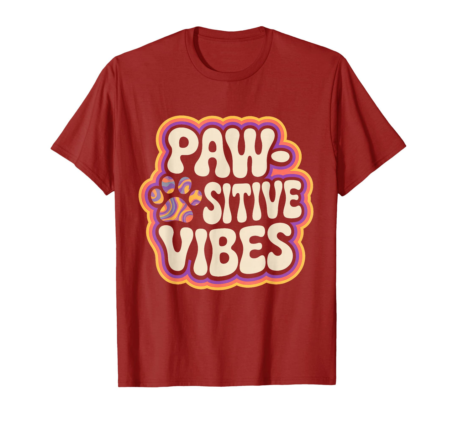 Paw-sitive Vibes Cat Dog Lover Animal Pet Lover Funny T-Shirt