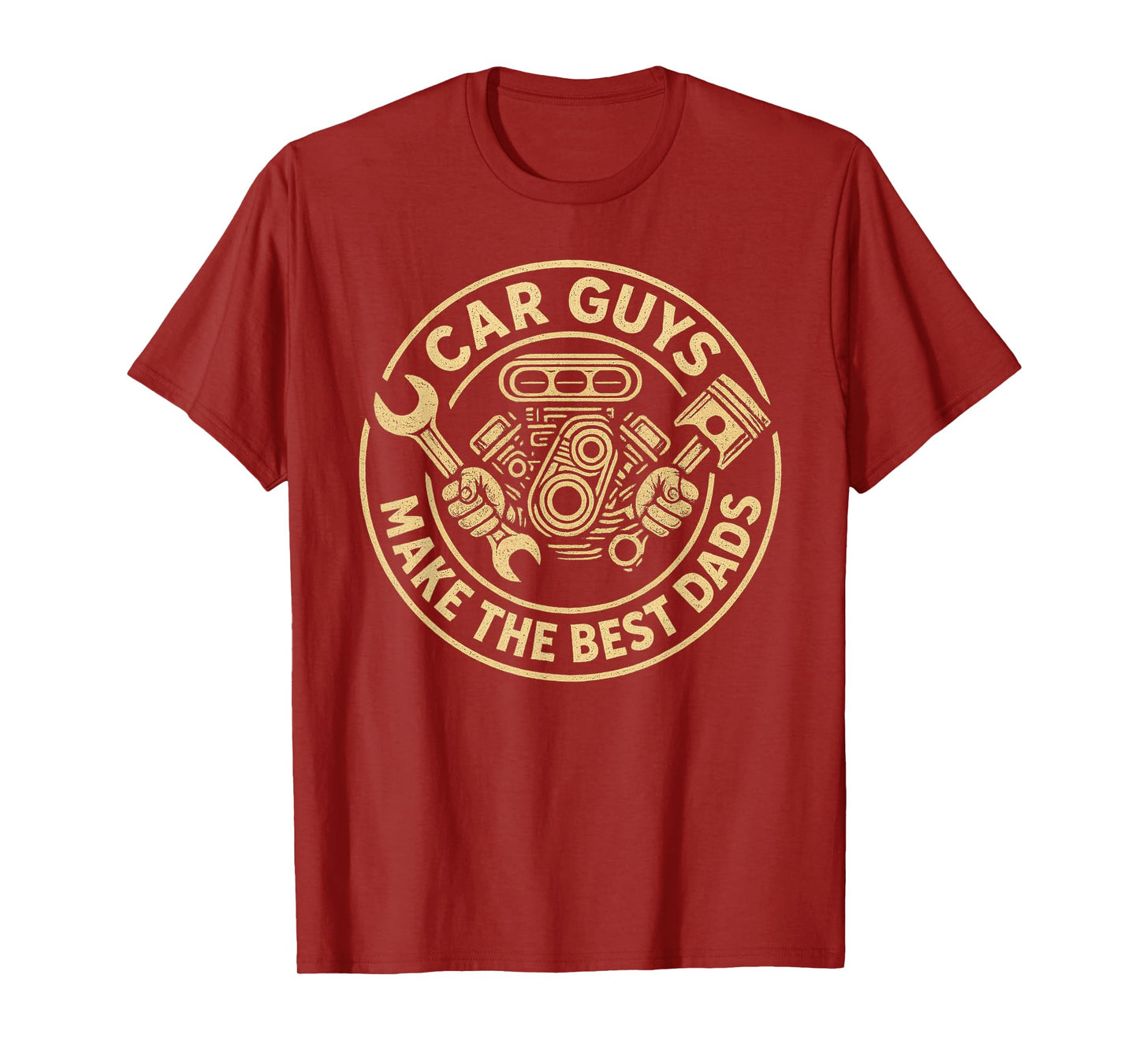 Car Guys Make The Best Dads, Funny Garage Mechanic dad T-Shirt