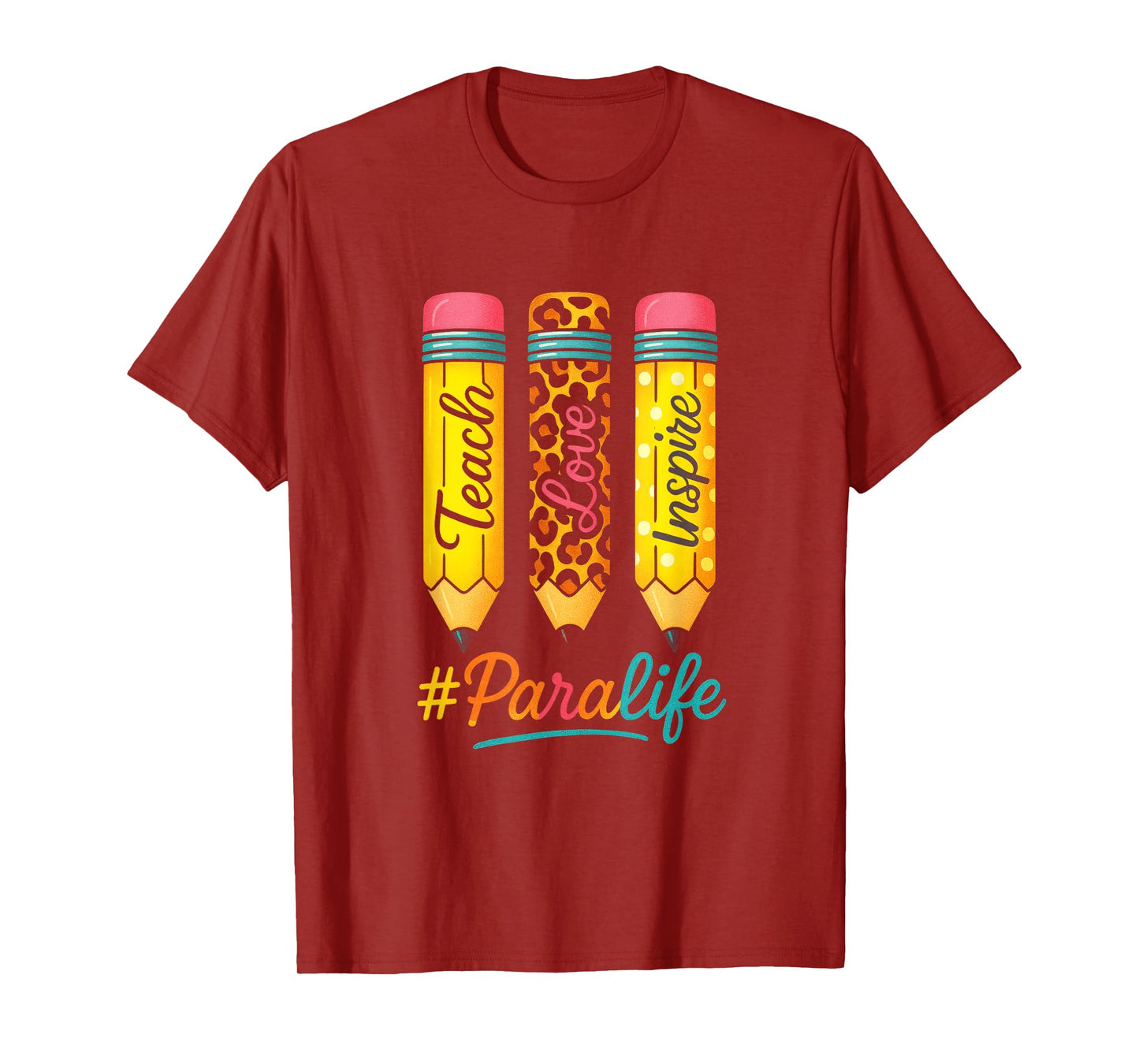 #ParaLife - Educator Life T-Shirt