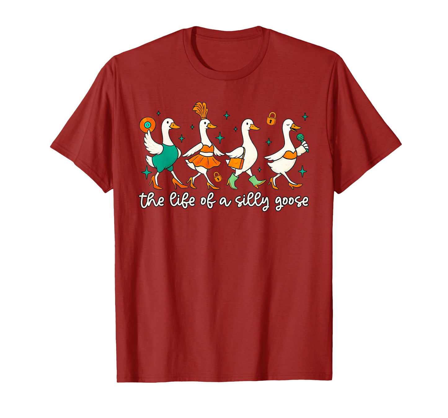 The Life of a Silly Goose Funny Goose Trendy Meme Show Girl T-Shirt
