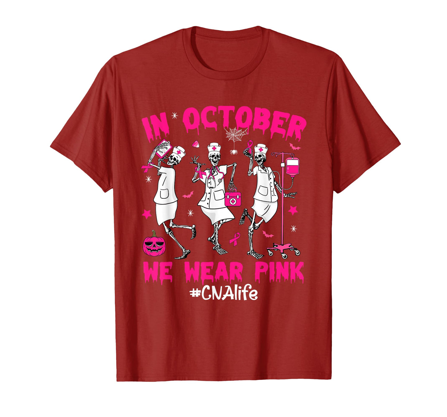 In October We Wear Pink CNA Life Nurse Breast Cancer T-Shirt