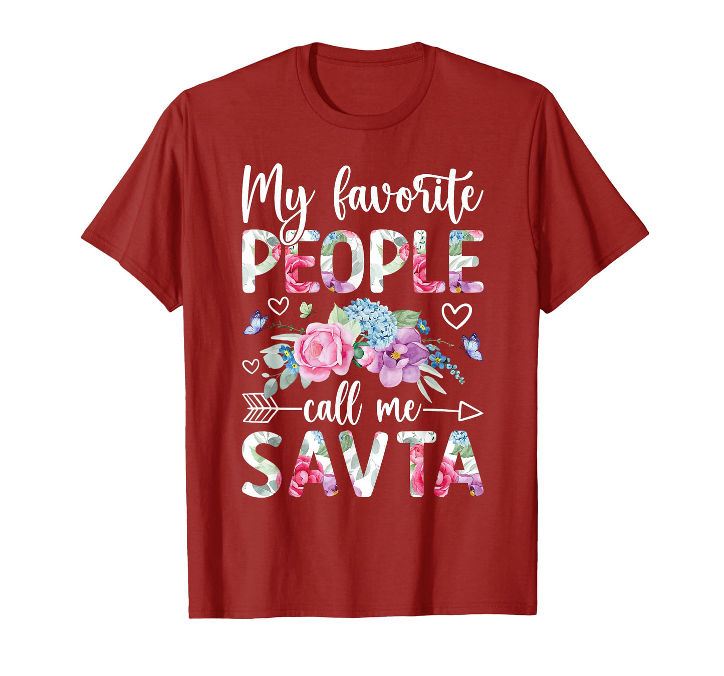 Favorite People Call Me Savta Grandma Savta Grandmother T-Shirt