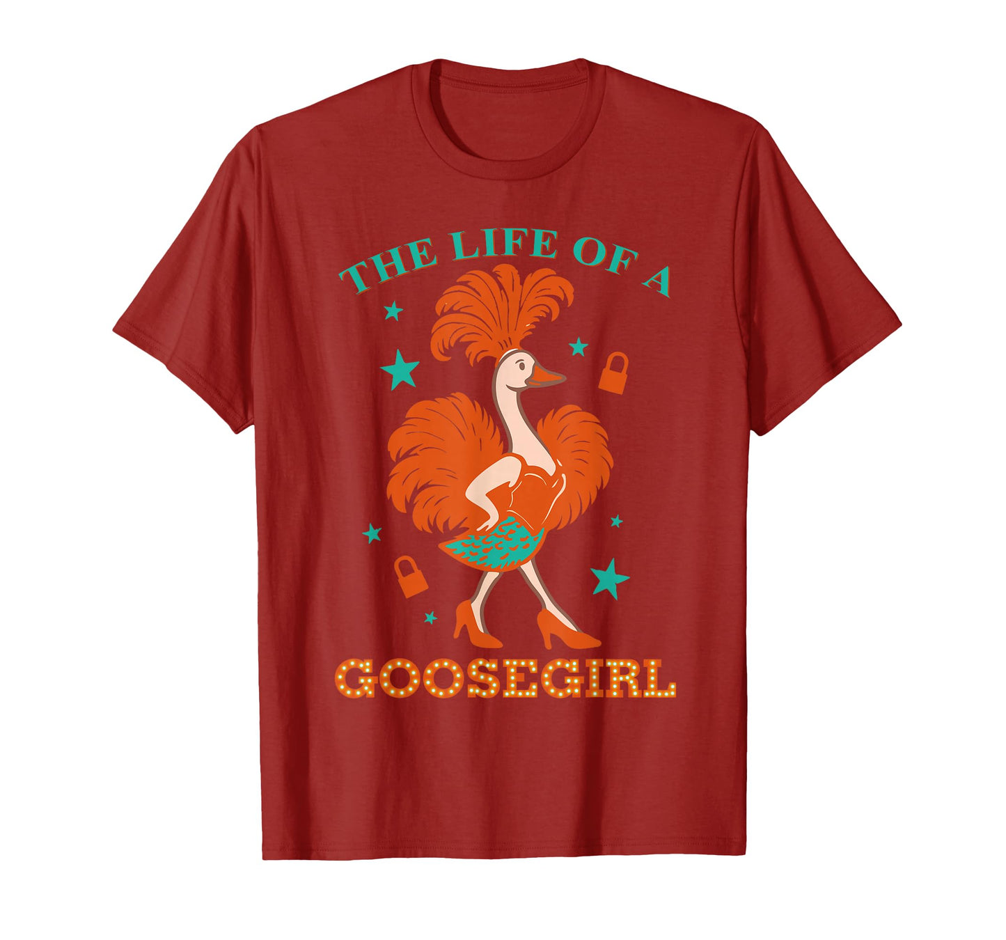 The Life of A Goosegirl Funny Goose with Orange Blue Outfit T-Shirt