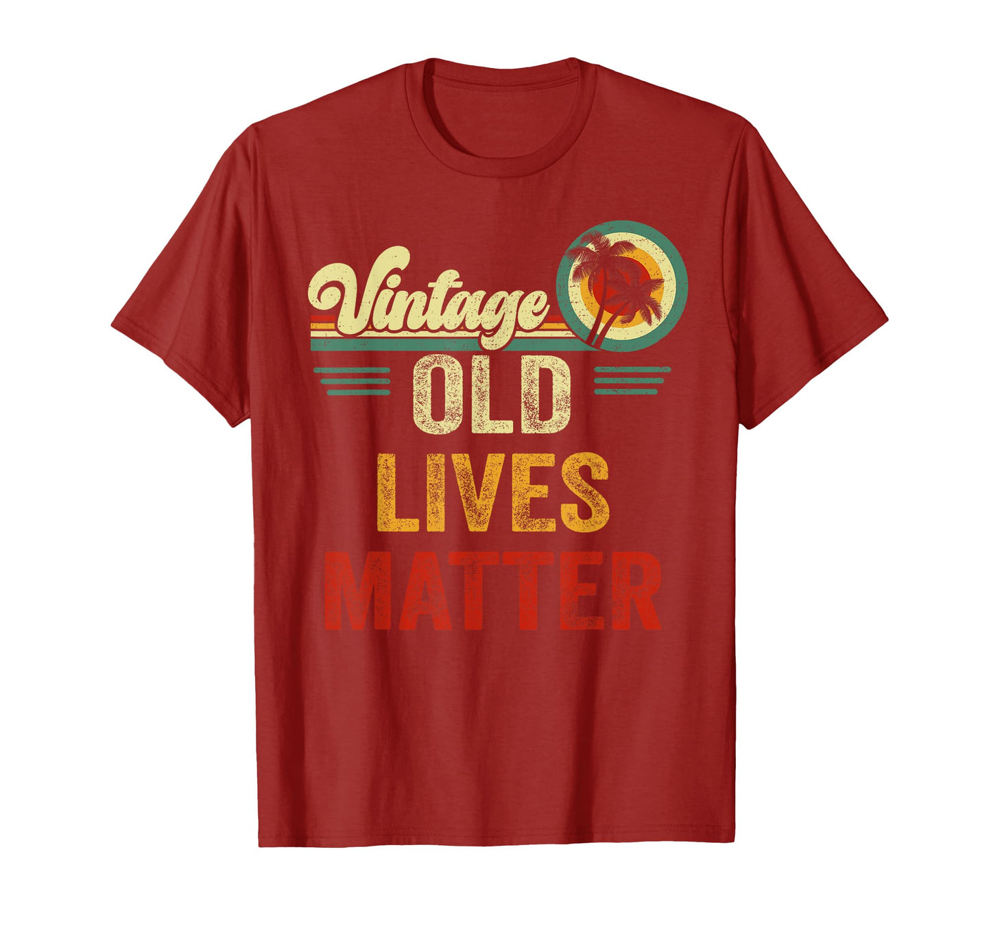 Vintage Old People Lives Matter 50th 60th 70th 80th Birthday T-Shirt