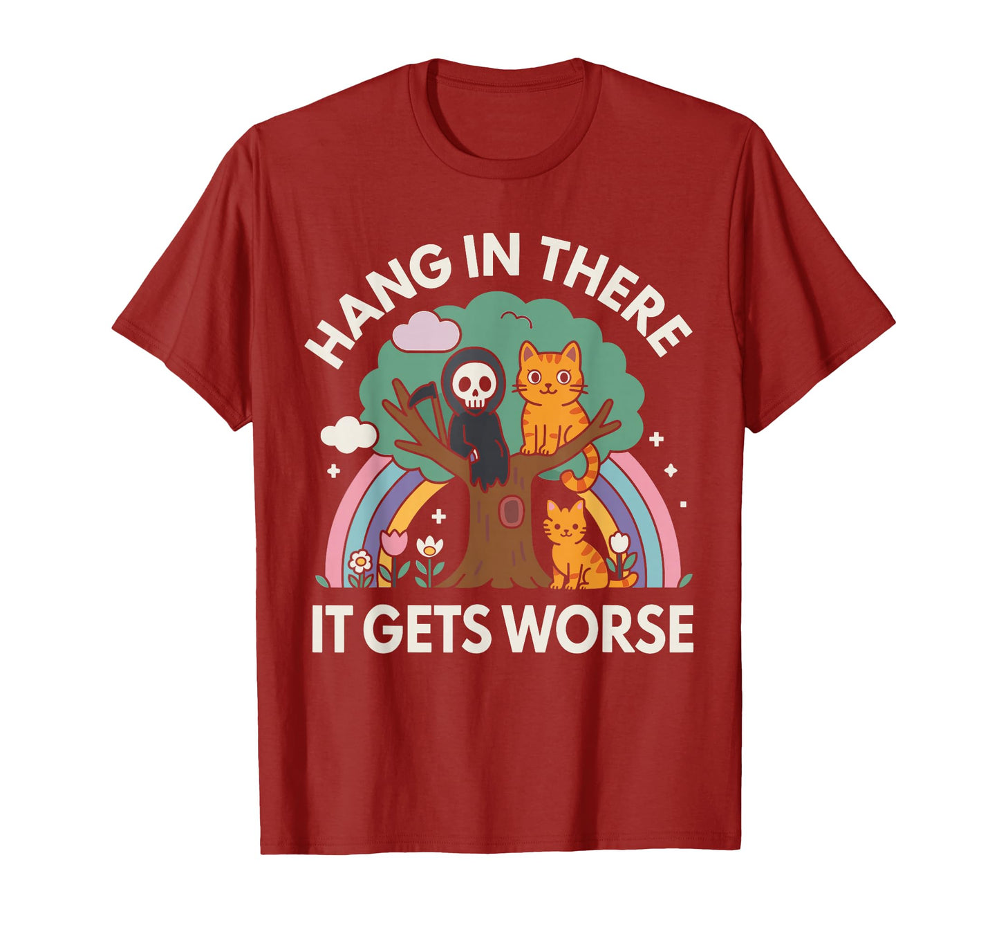 Hang in There It Gets Worse Shirt, Funny Cat Skeleton T-Shirt