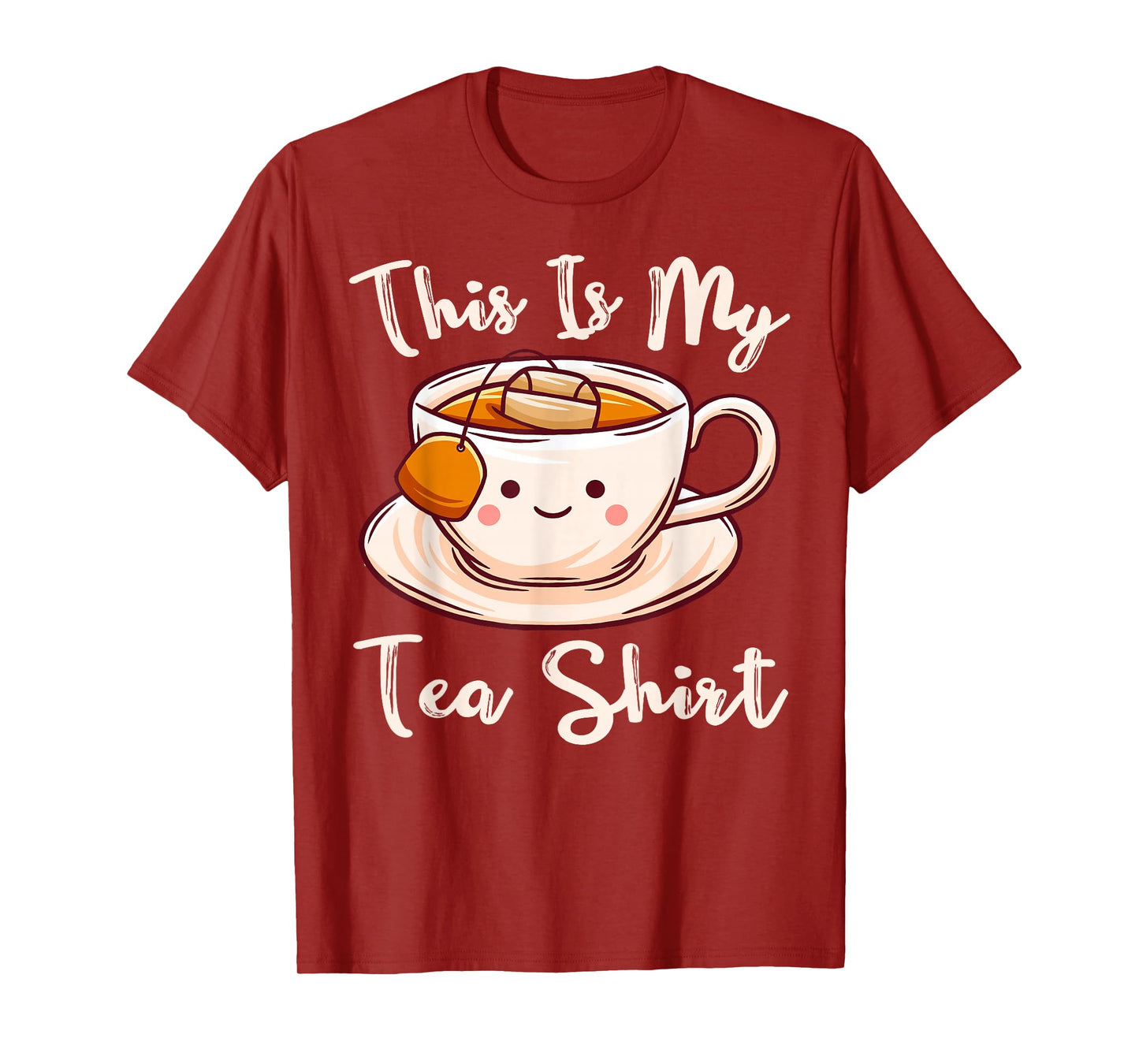 Tea Drinker Tea Lover This Is My Tea Shirt Tea Humor Drinker T-Shirt