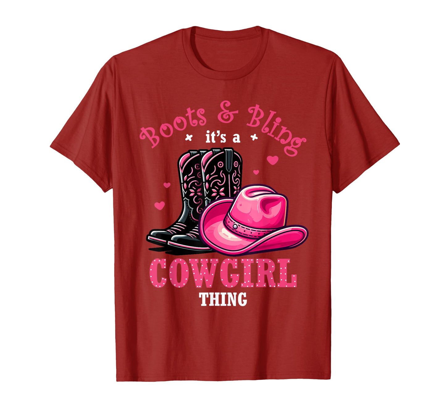Boots And Bling Its a Cowgirl Thing Western Country Life T-Shirt
