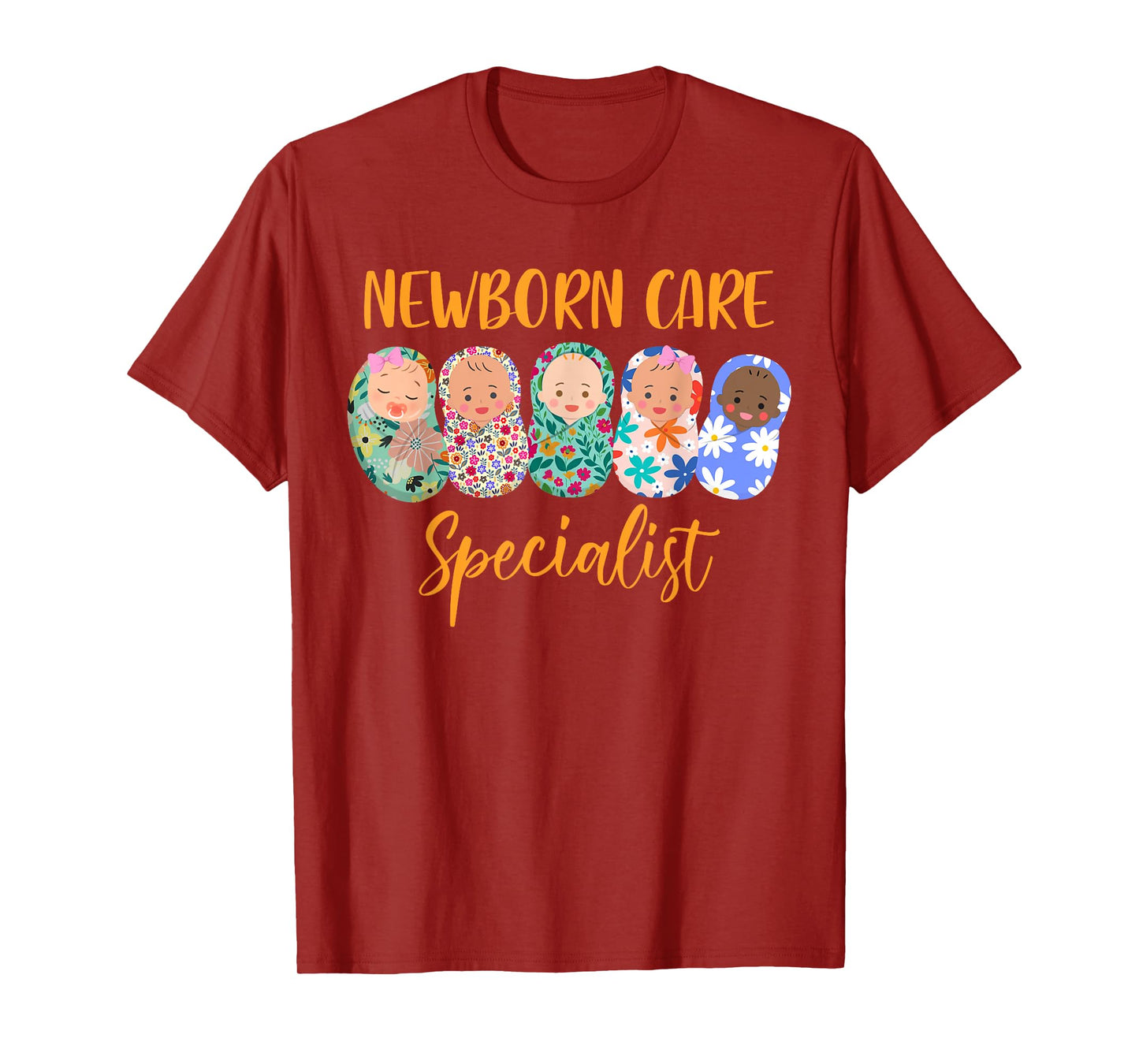 Mother Baby Nurse NICU Nurse Newborn Care Specialist T-Shirt