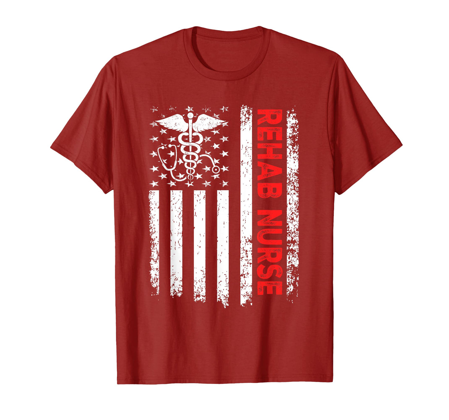 Rehab Nurse American Flag Patriotic Rehab Nurse 4th Of July Women Men T-Shirt