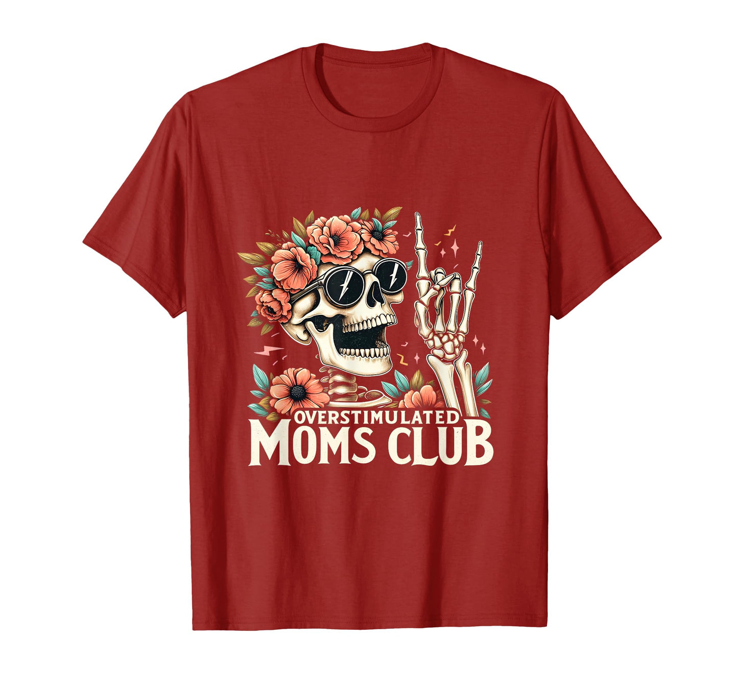 Overstimulated Moms Club Happy Mother's Day Mom Trendy Words T-Shirt