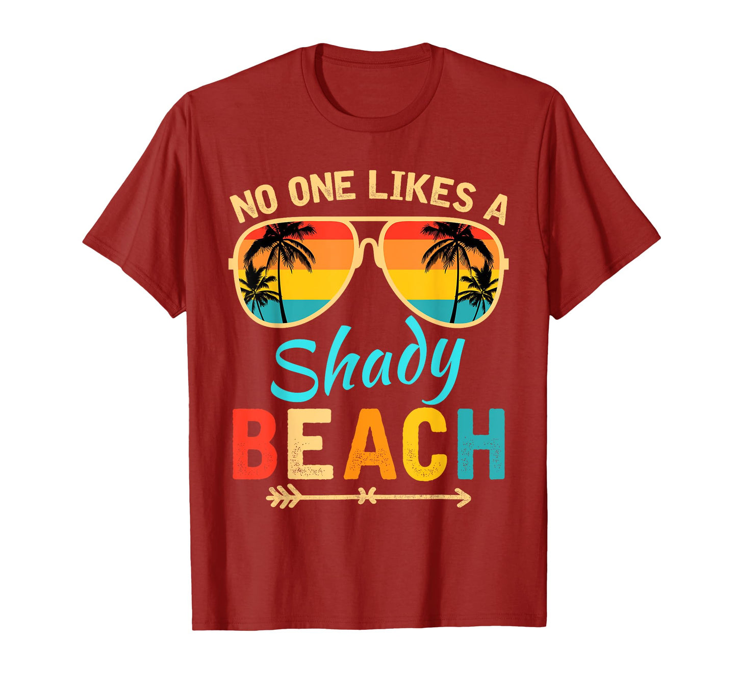 No One Like A Shady Beach Vacay Mode Traveling Surfing Women T-Shirt